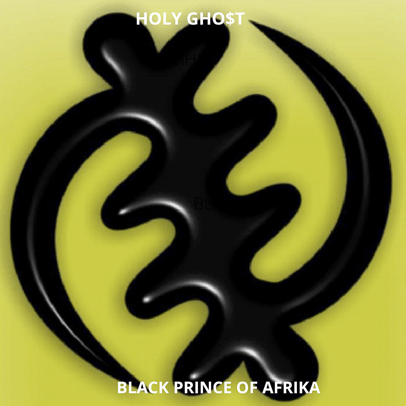 Holy Gho$t - Black Prince