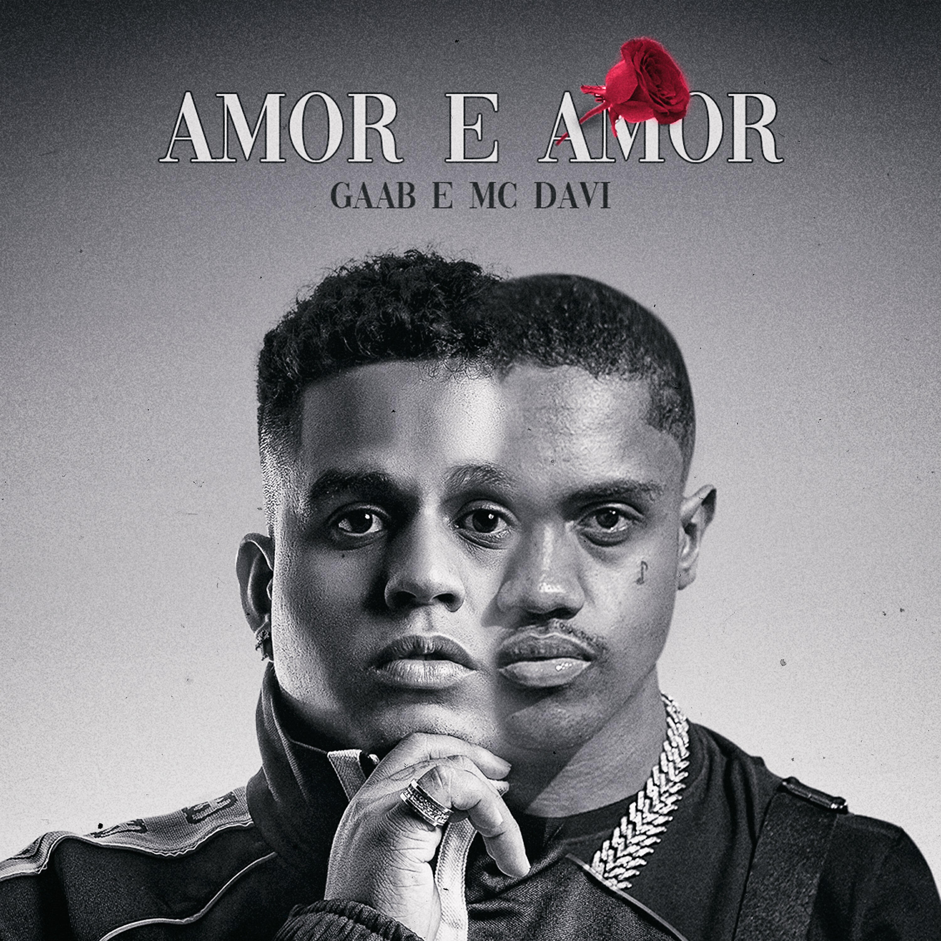 Gaab - Amor e Amor