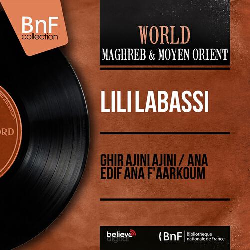 Lili Labassi - Ana Edif Ana F'Aarkoum