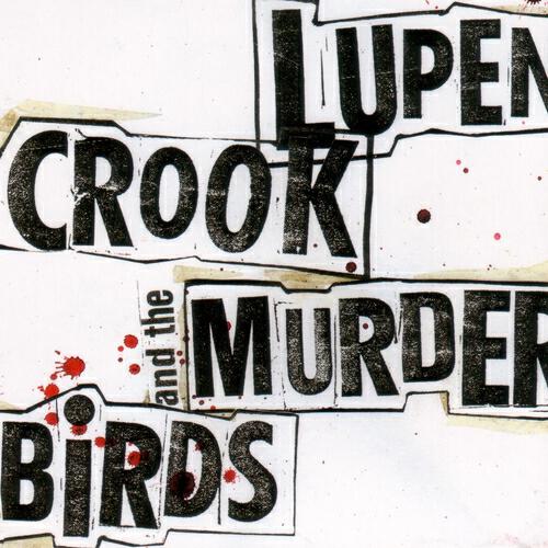 Lupen Crook - Splits 'N' Differences