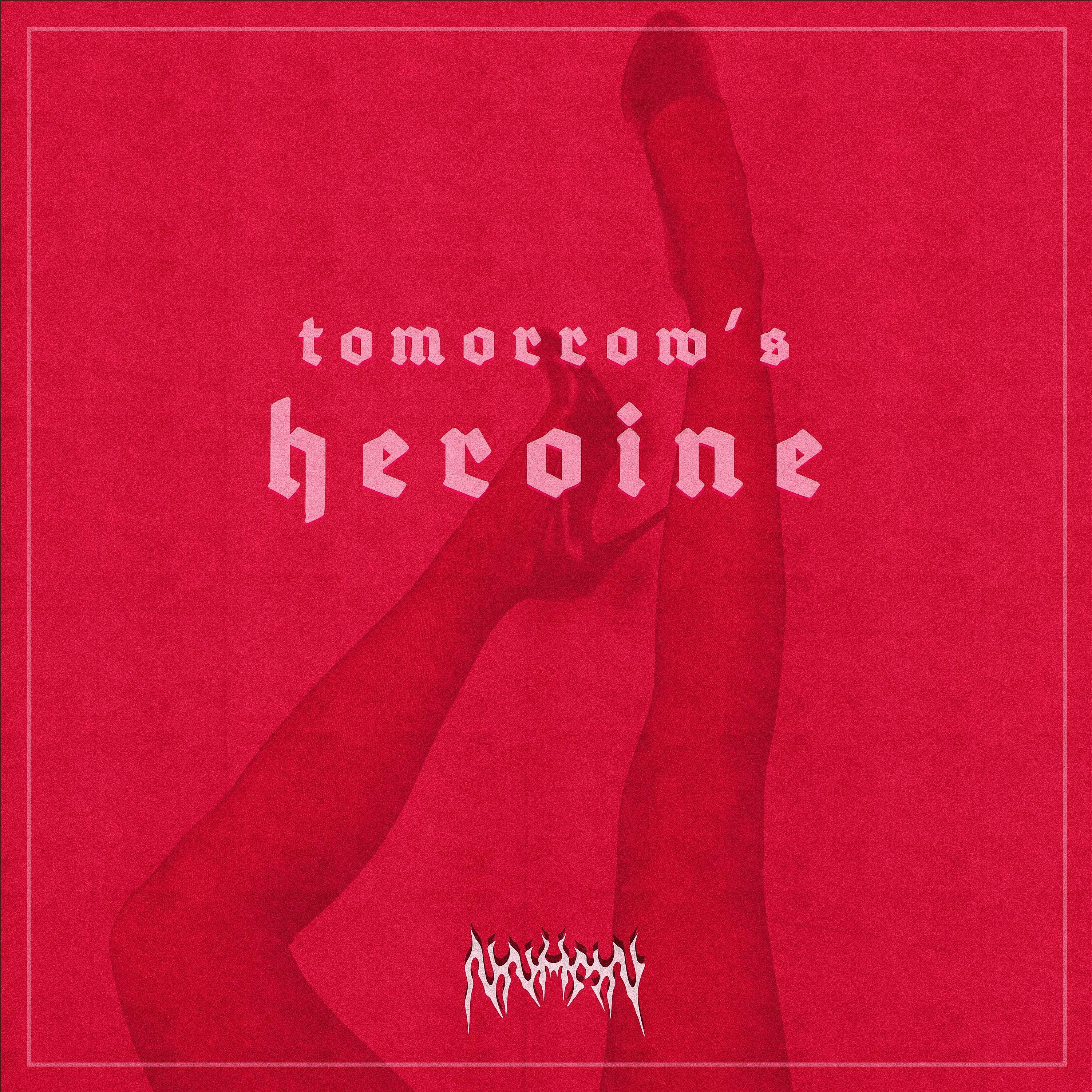 Постер альбома Tomorrow's Heroine