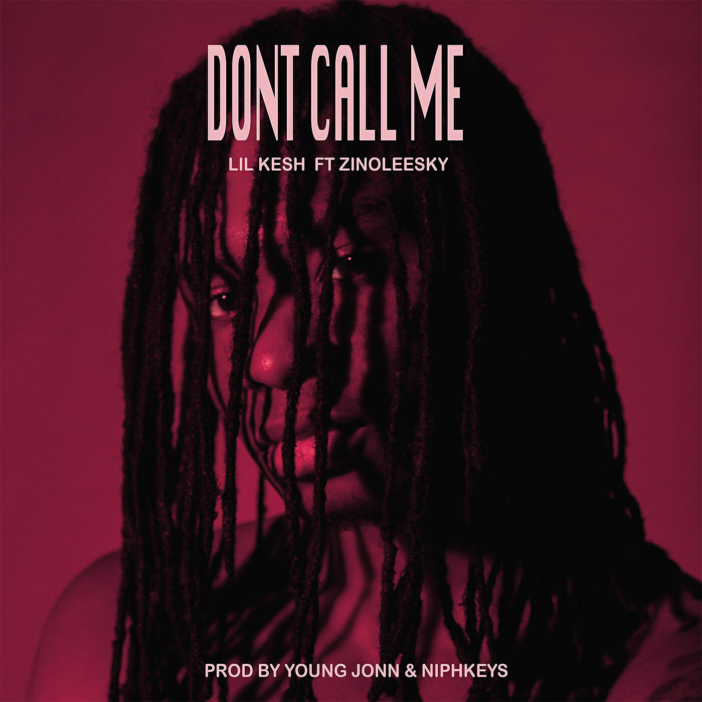 Lil Kesh - Don't Call Me (feat. Zinoleesky)
