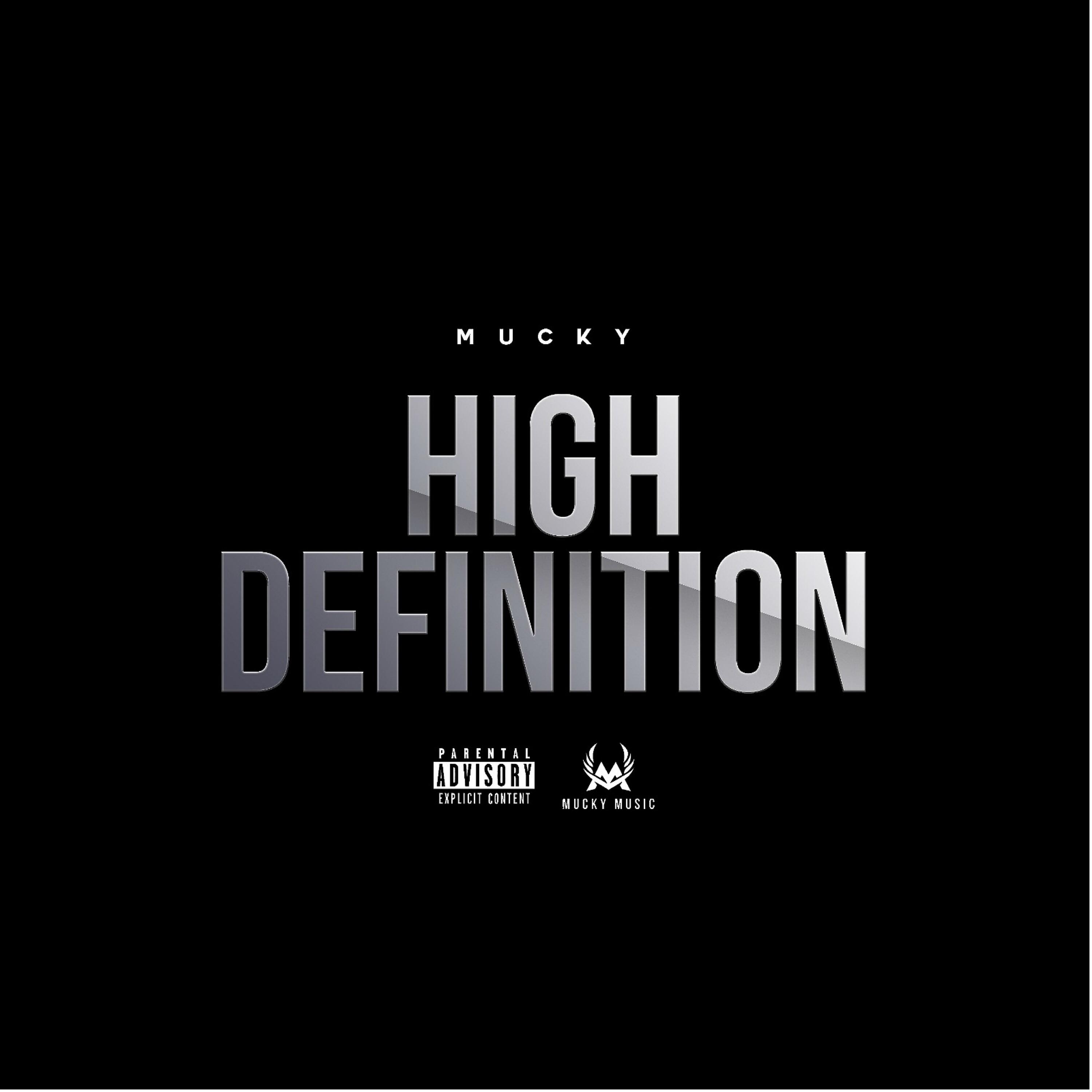 Mucky - High Definition