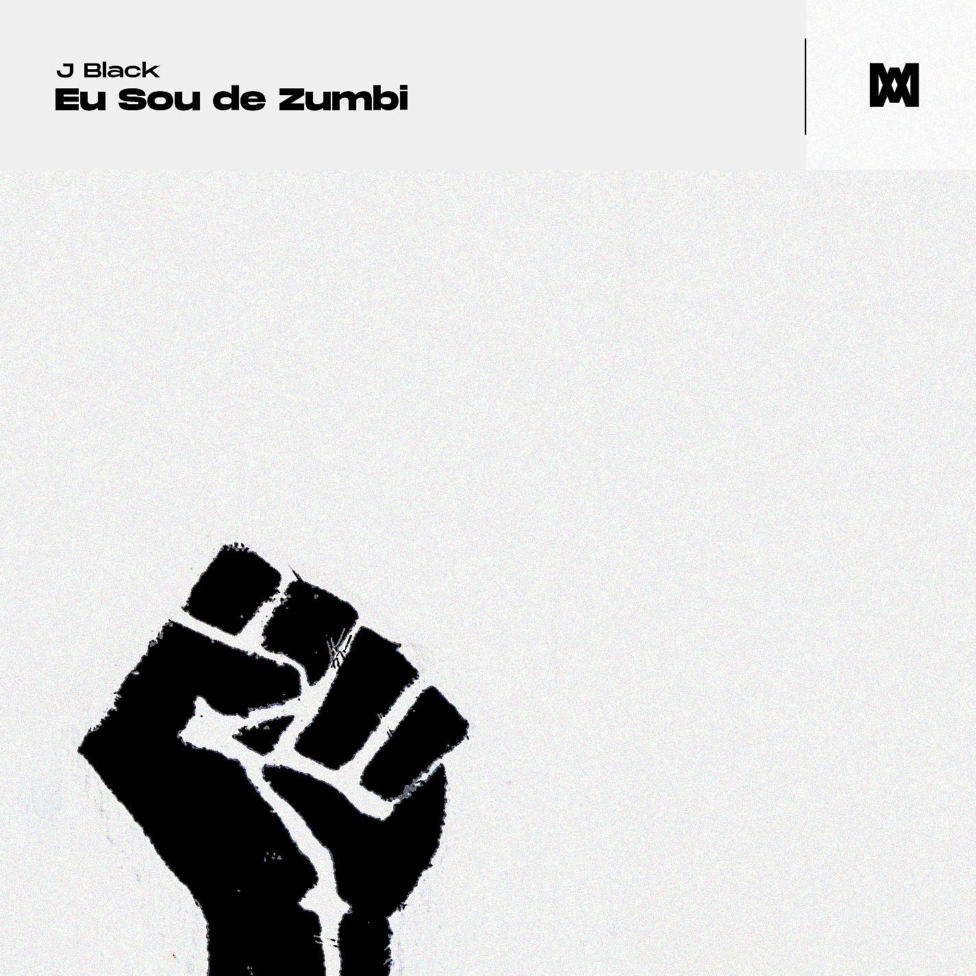 Постер альбома Eu Sou de Zumbi