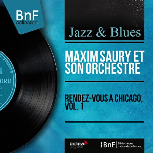 Maxim Saury et son orchestre - Chicago
