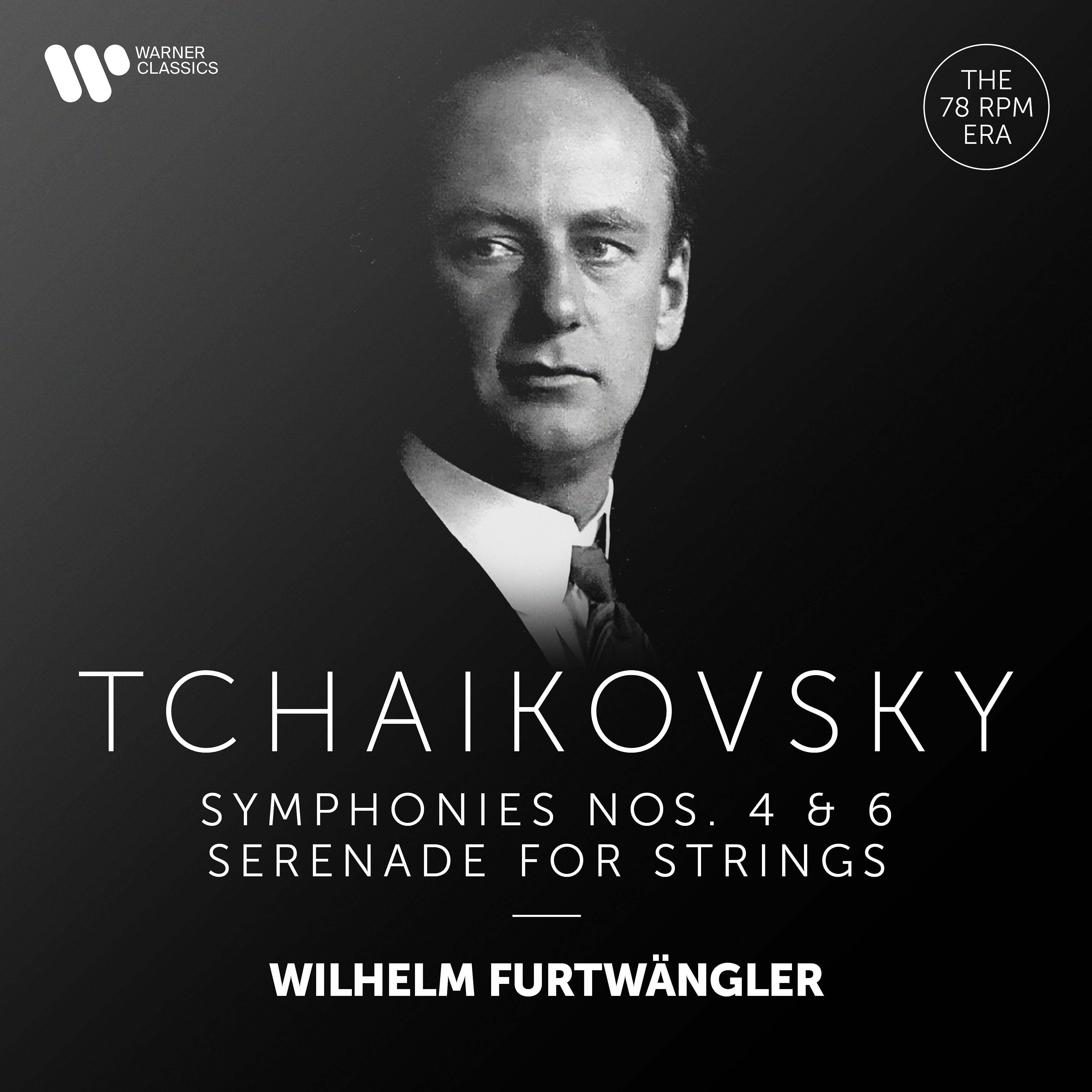 Постер альбома Tchaikovsky: Serenade for Strings, Symphonies Nos. 4 & 6 "Pathétique"
