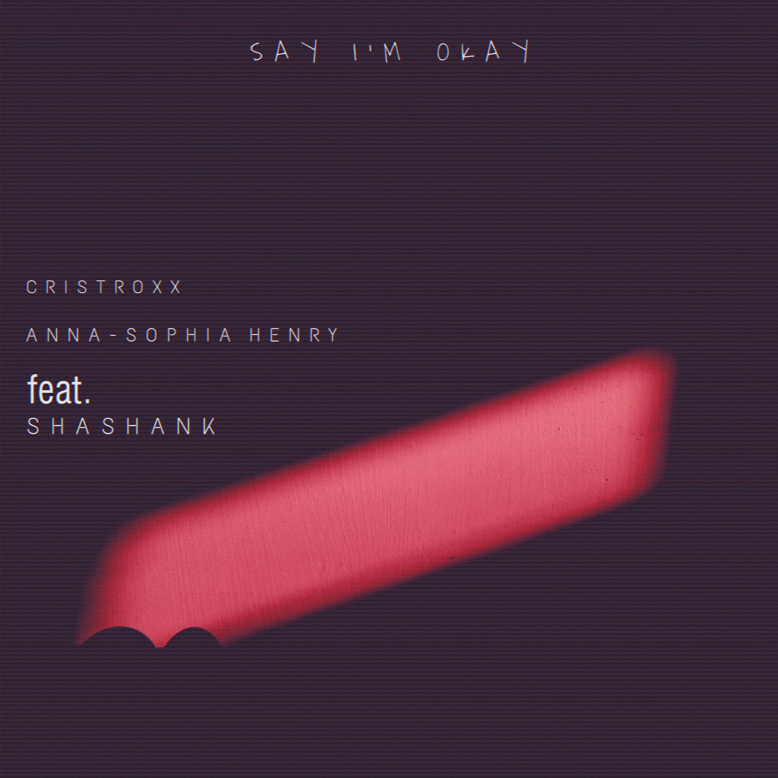 Постер альбома Say I'm Okay