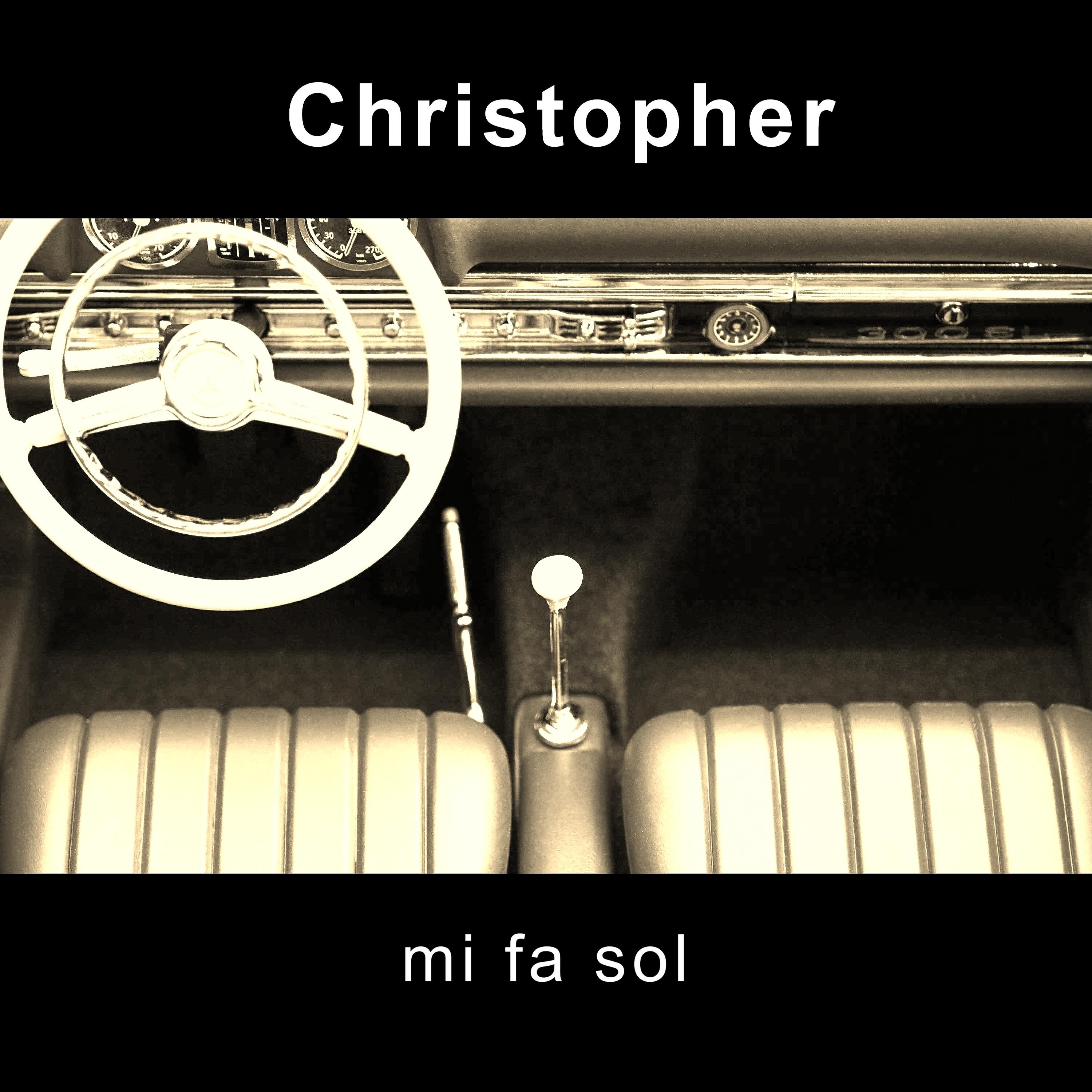 Mi Fa Sol - Christopher