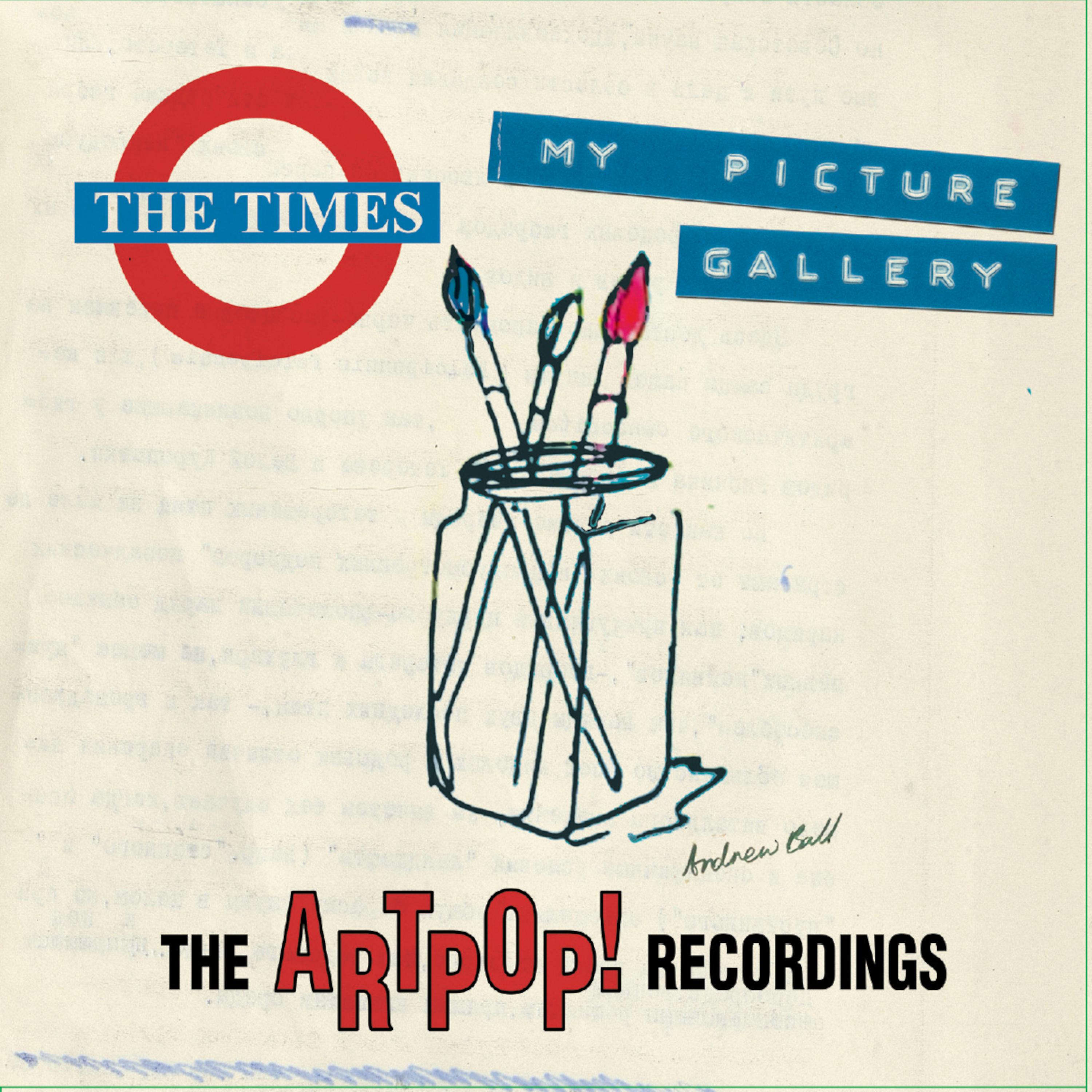Постер альбома My Picture Gallery: The Artpop! Recordings