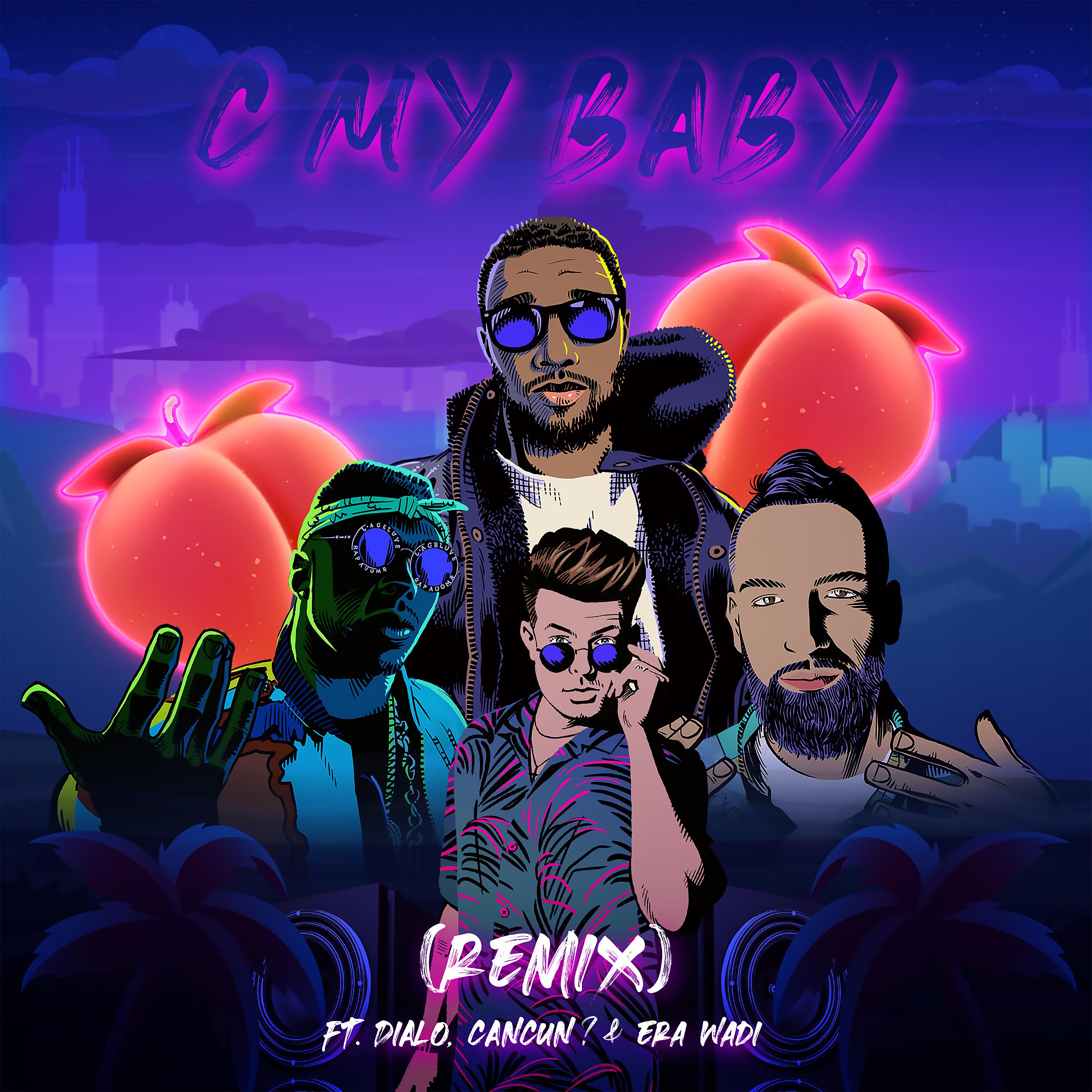 Постер альбома C My Baby (feat. Dialo, CANCUN? & Era Wadi) [Remix]