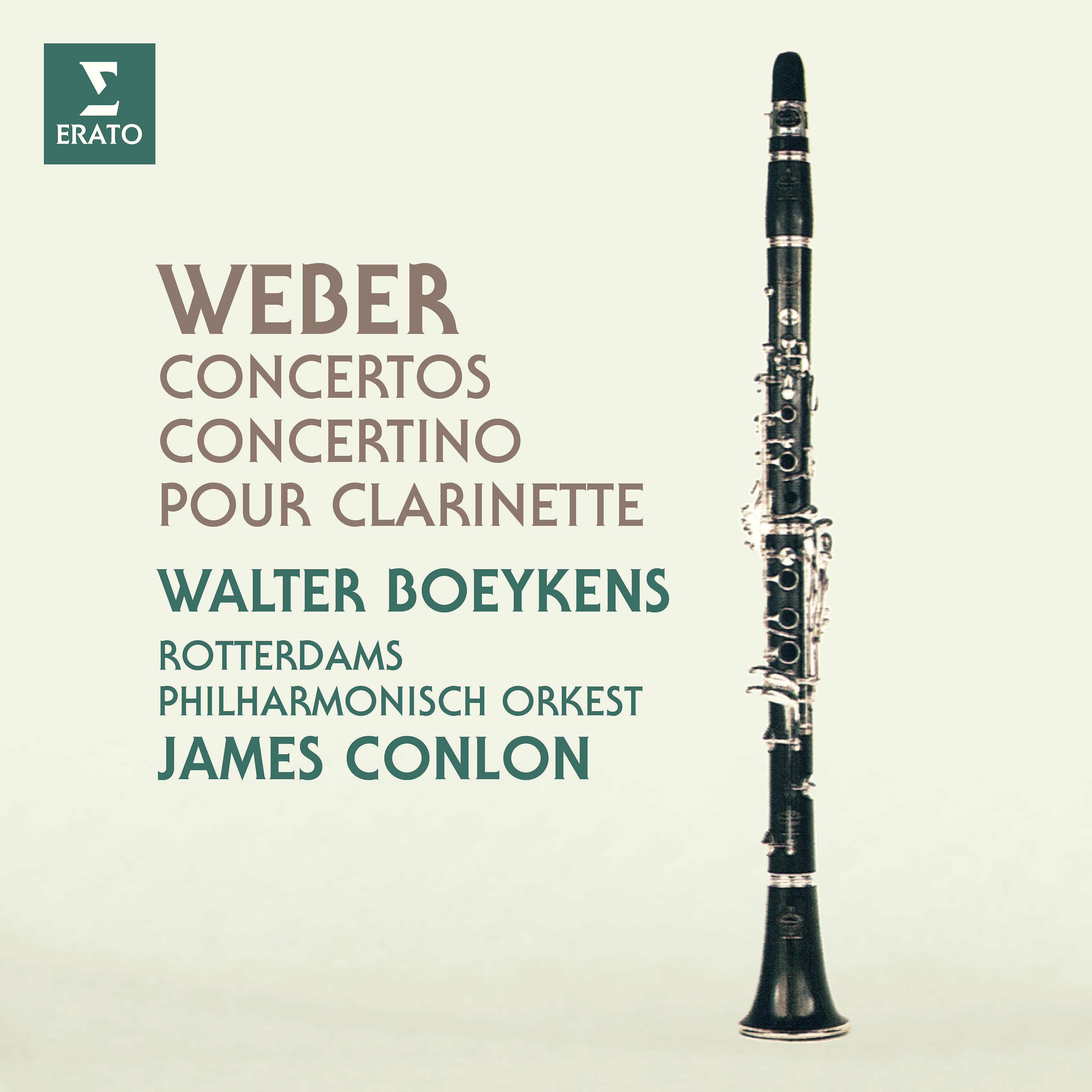 Постер альбома Weber: Concertos & Concertino pour clarinette