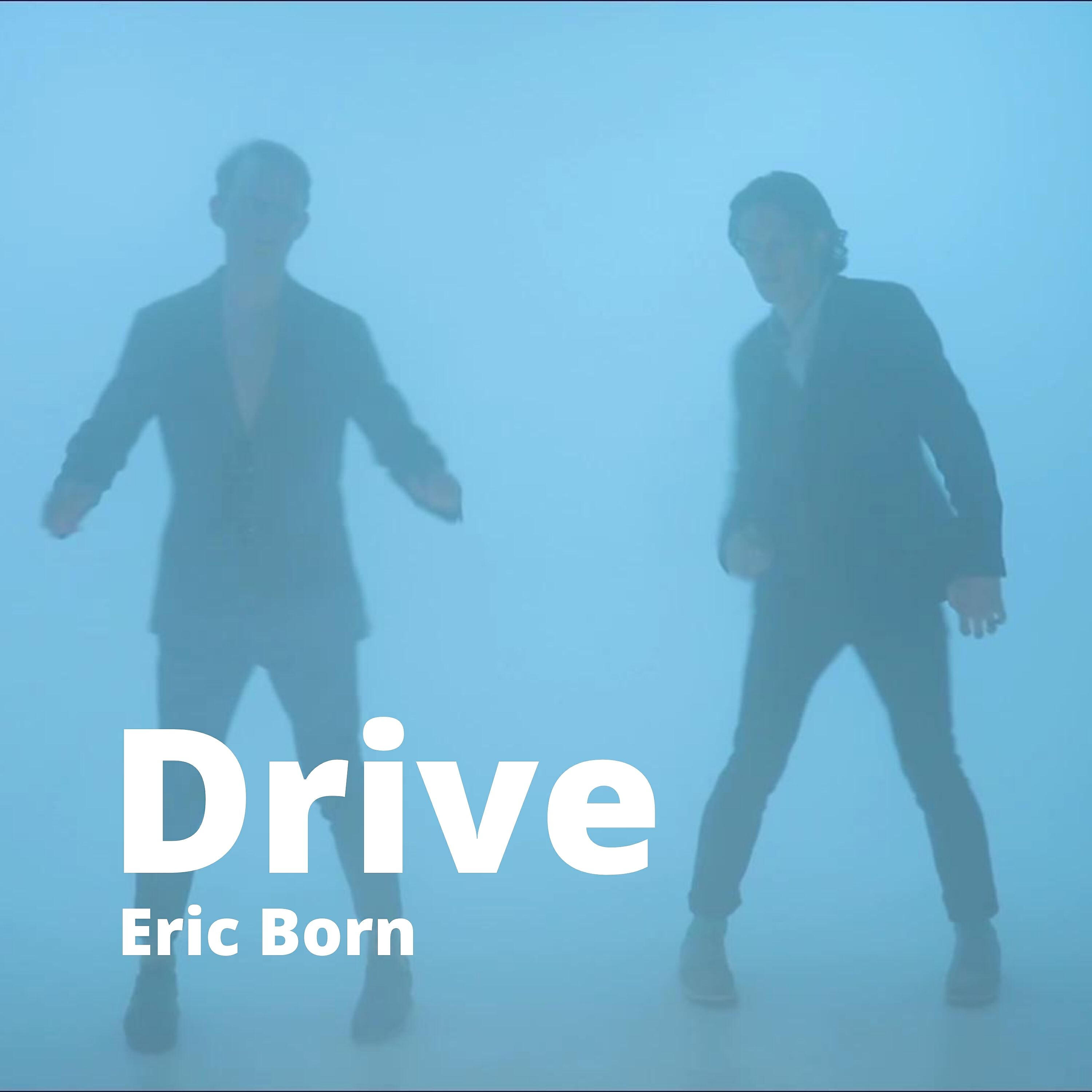 Eric Born - Drive