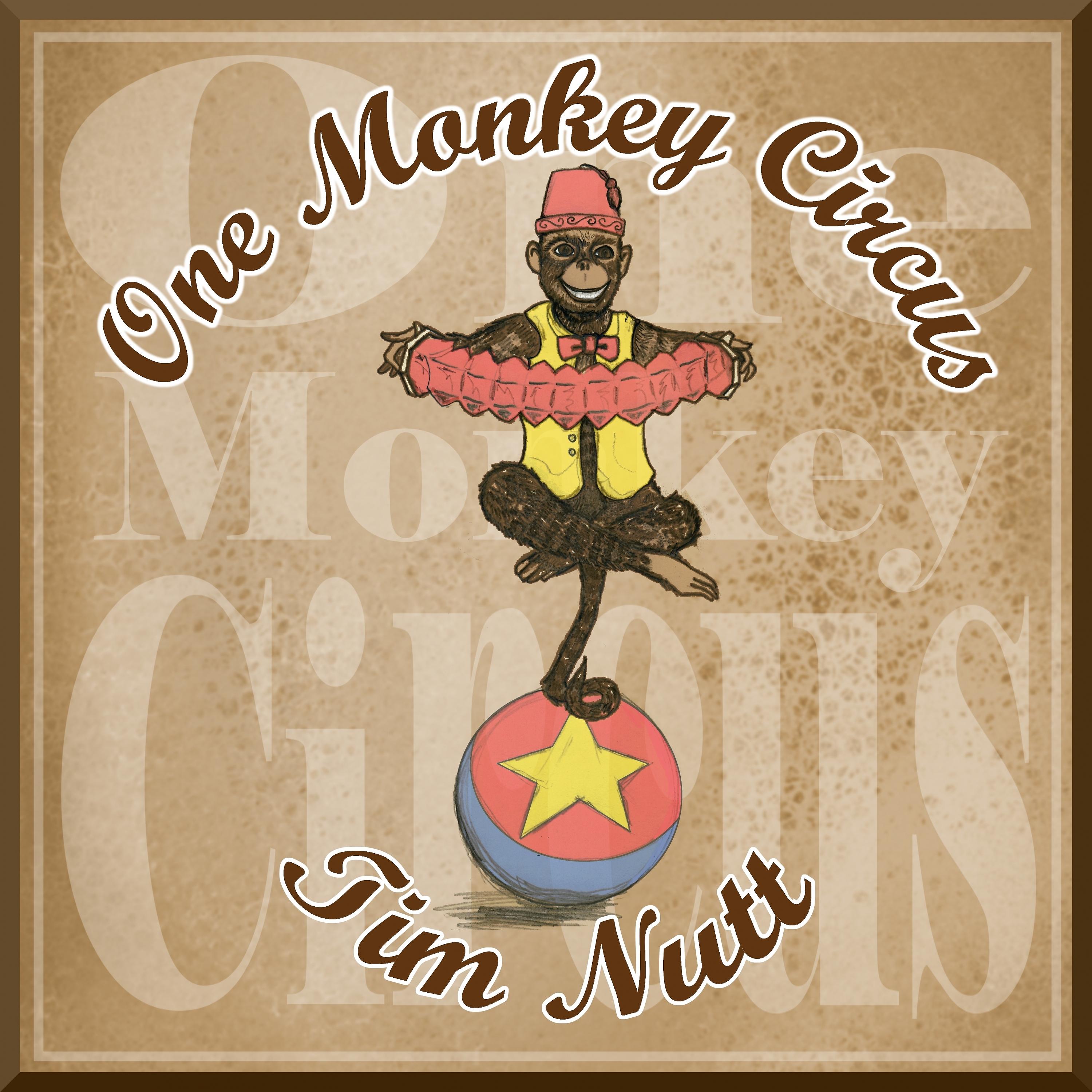 Постер альбома One Monkey Circus