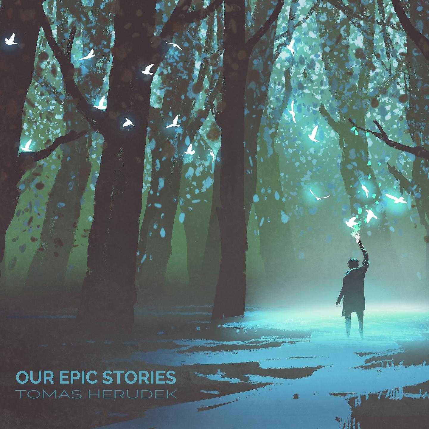 Постер альбома Our Epic Stories
