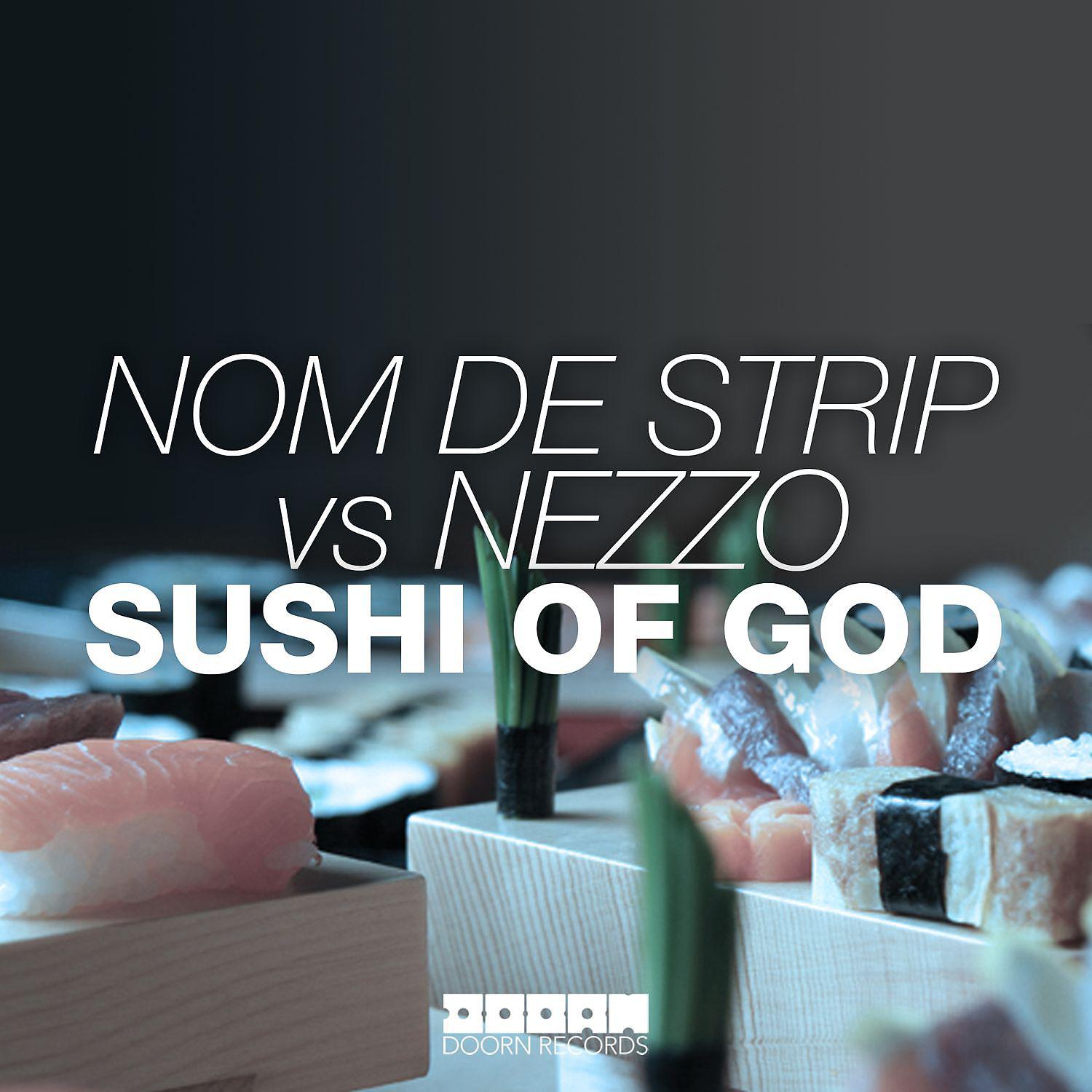 Постер альбома Sushi Of God