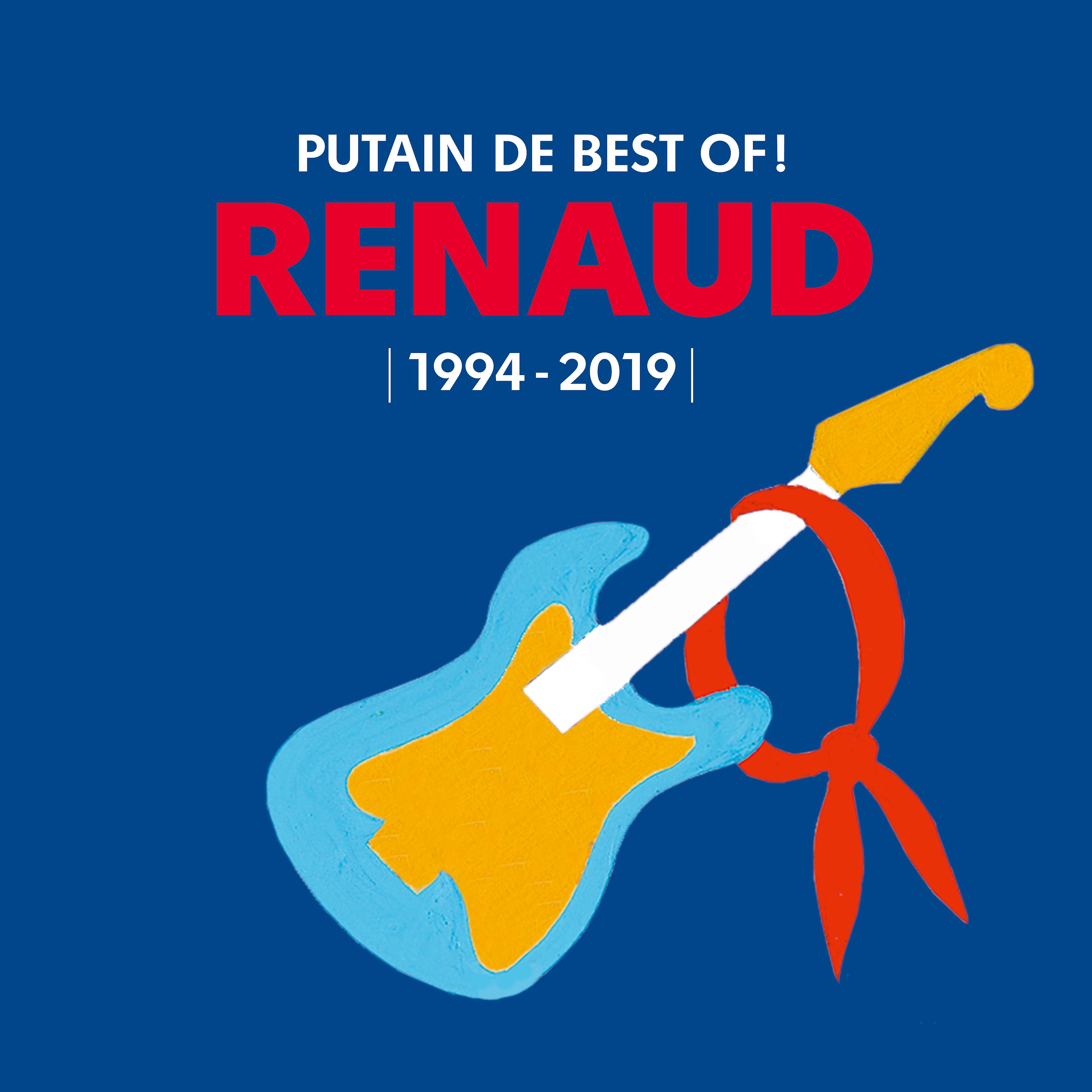 Постер альбома Putain de Best Of ! (1994 - 2019)