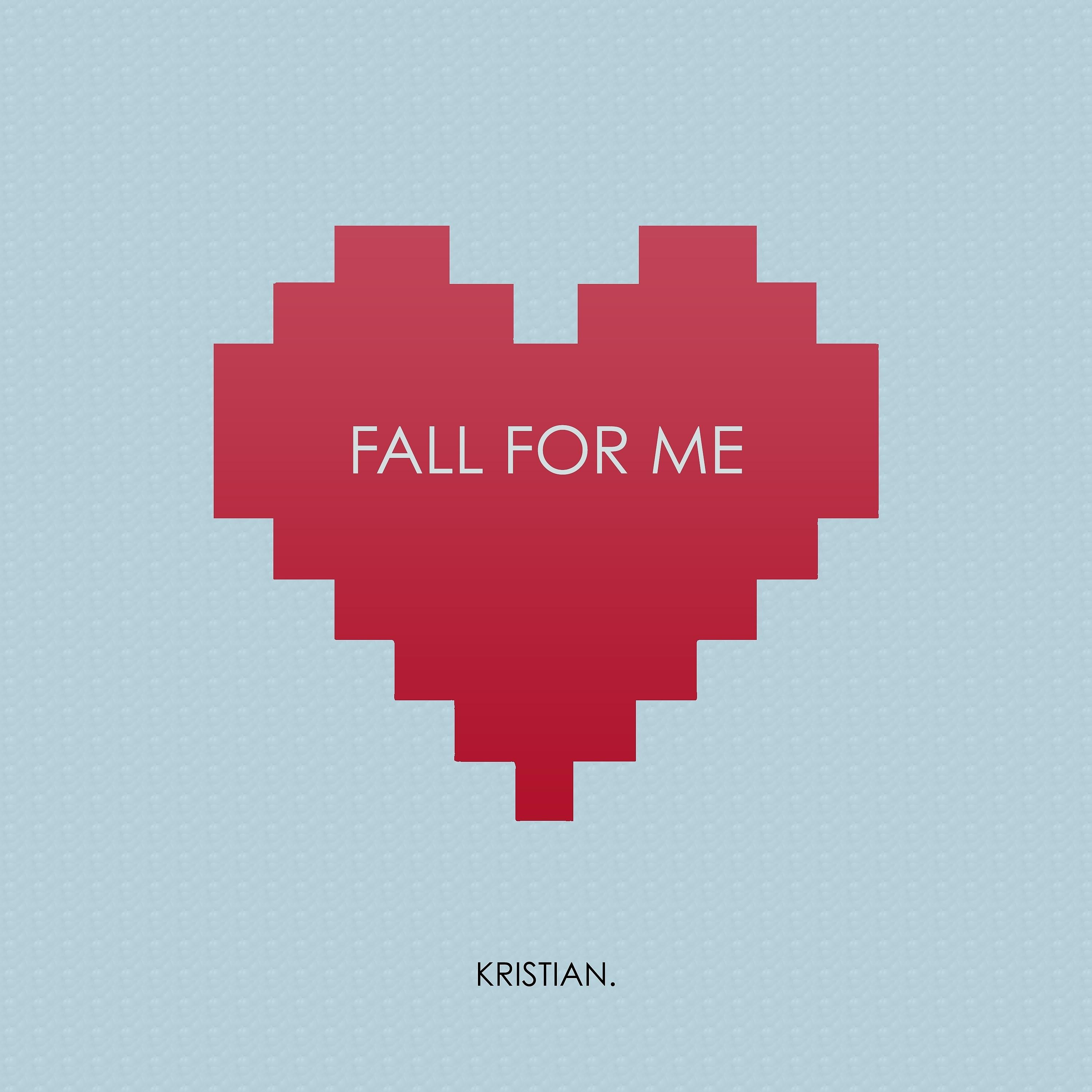 Постер альбома Fall For Me