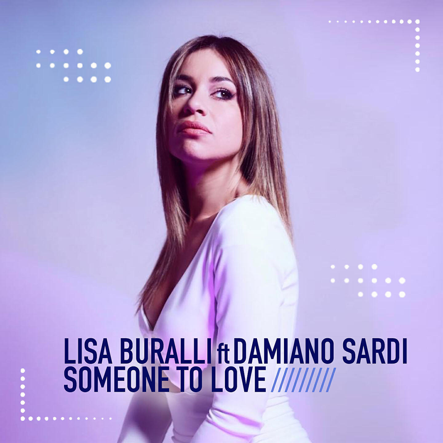 Lisa Buralli - Someone to Love (Alex Barattini Mix)
