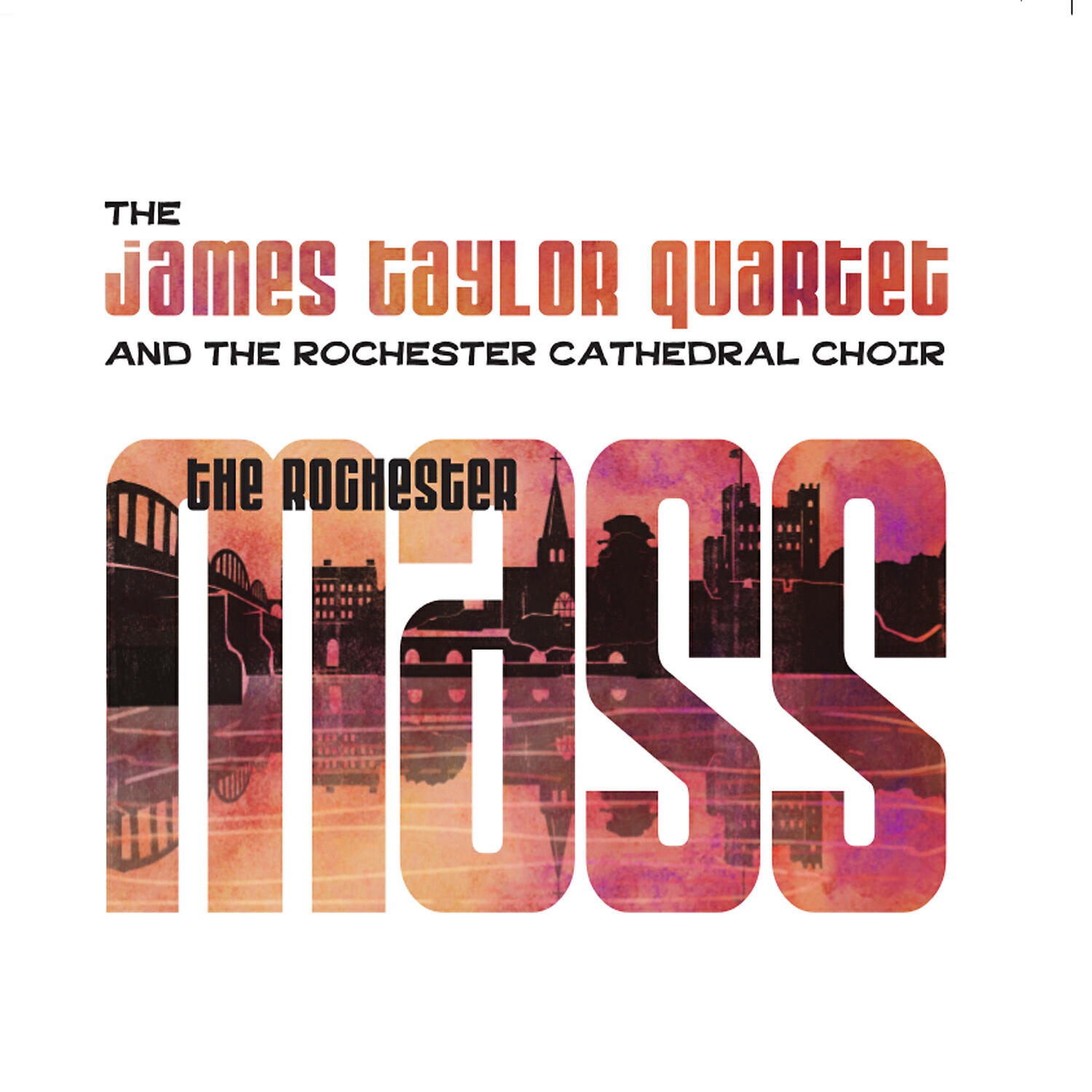 The James Taylor Quartet - Kyrie (feat. The Rochester Cathedral Choir)