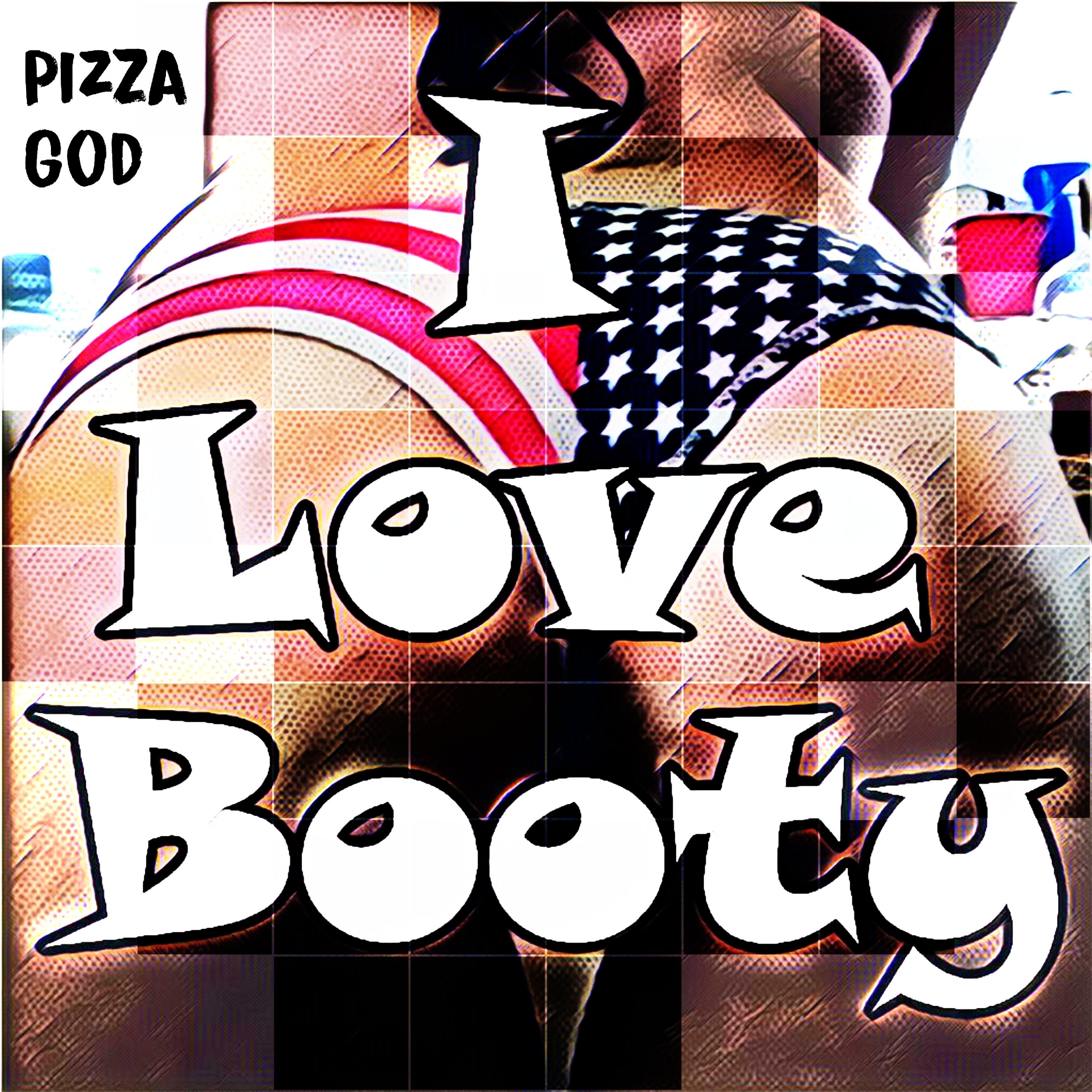 Постер альбома I Love Booty