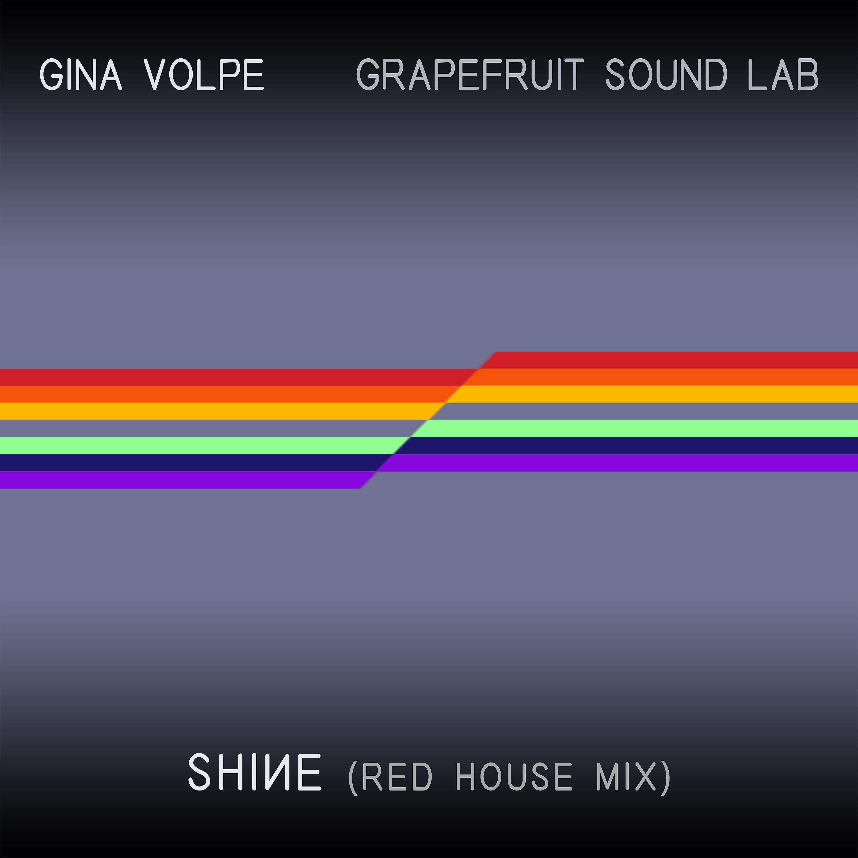 Постер альбома Shine (Red House Mix)