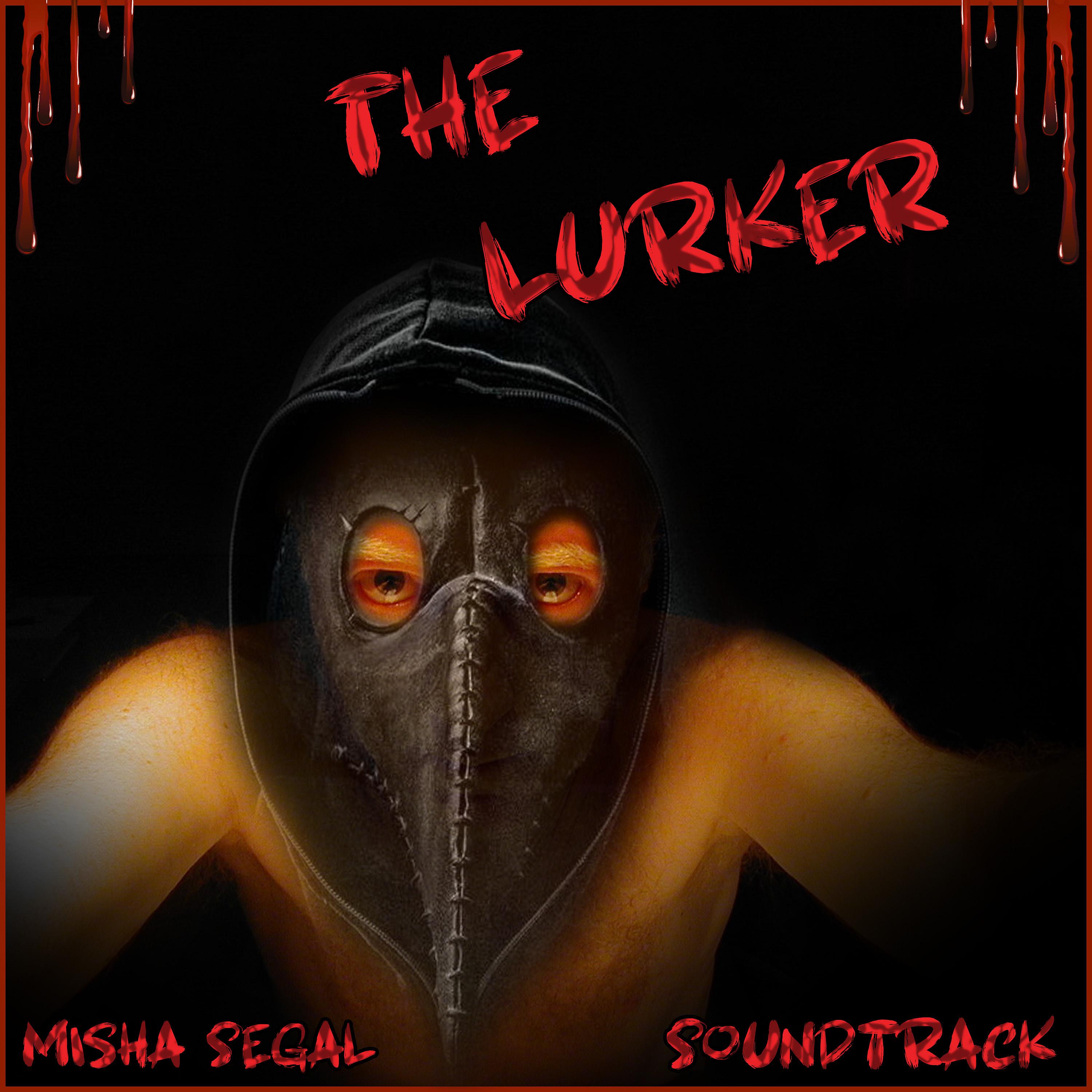 Постер альбома The Lurker (Soundtrack)