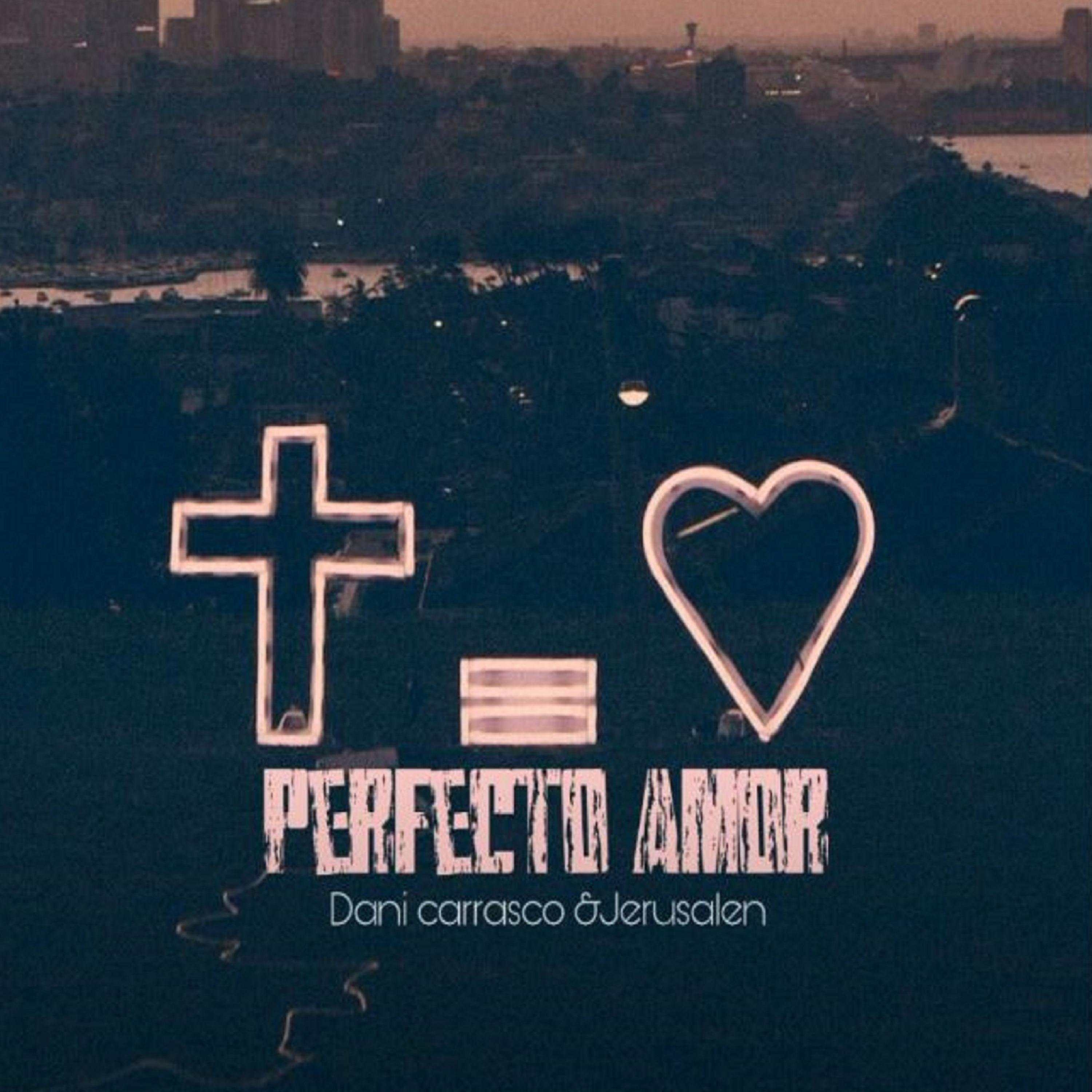 Постер альбома Perfecto Amor