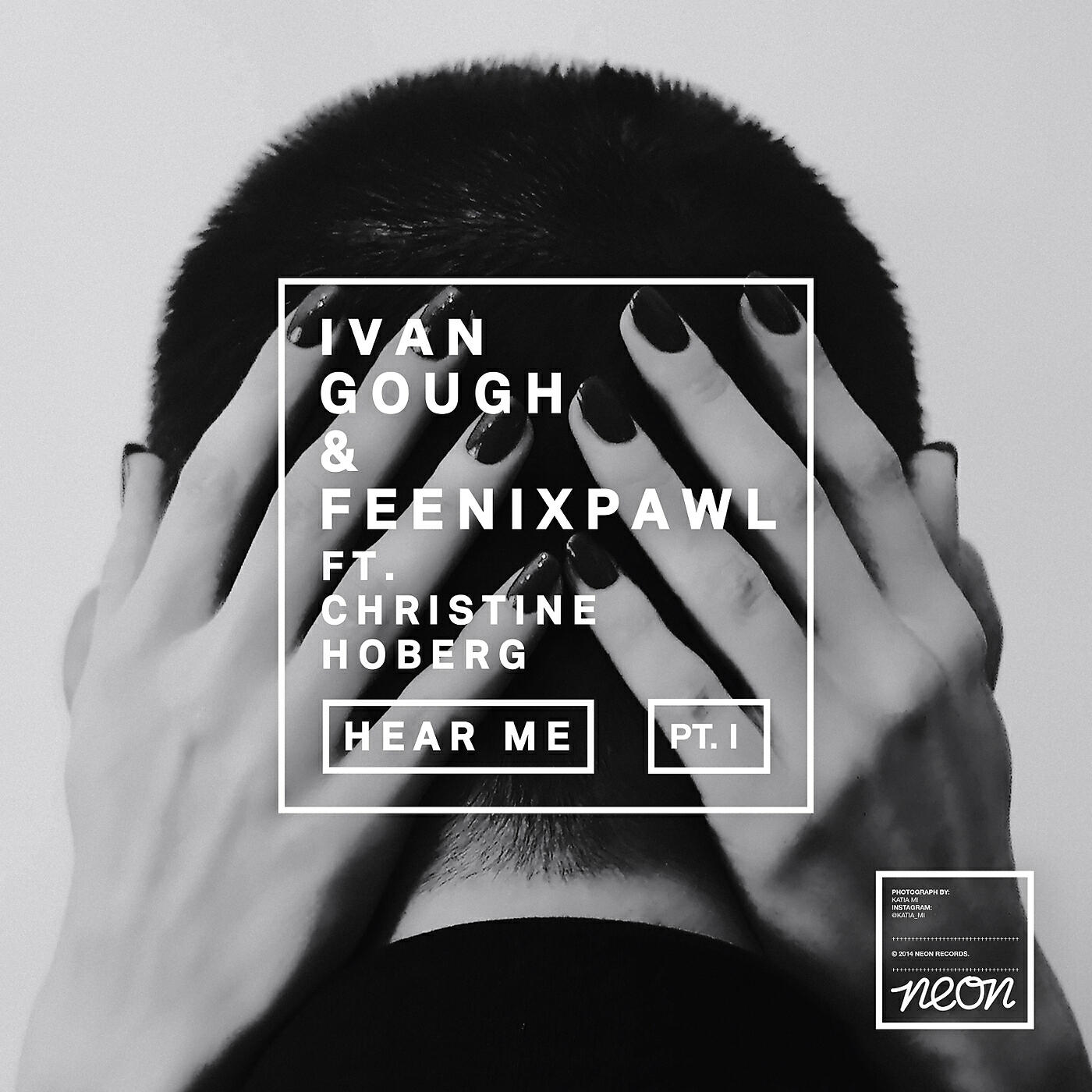 Ivan Gough - Hear Me
