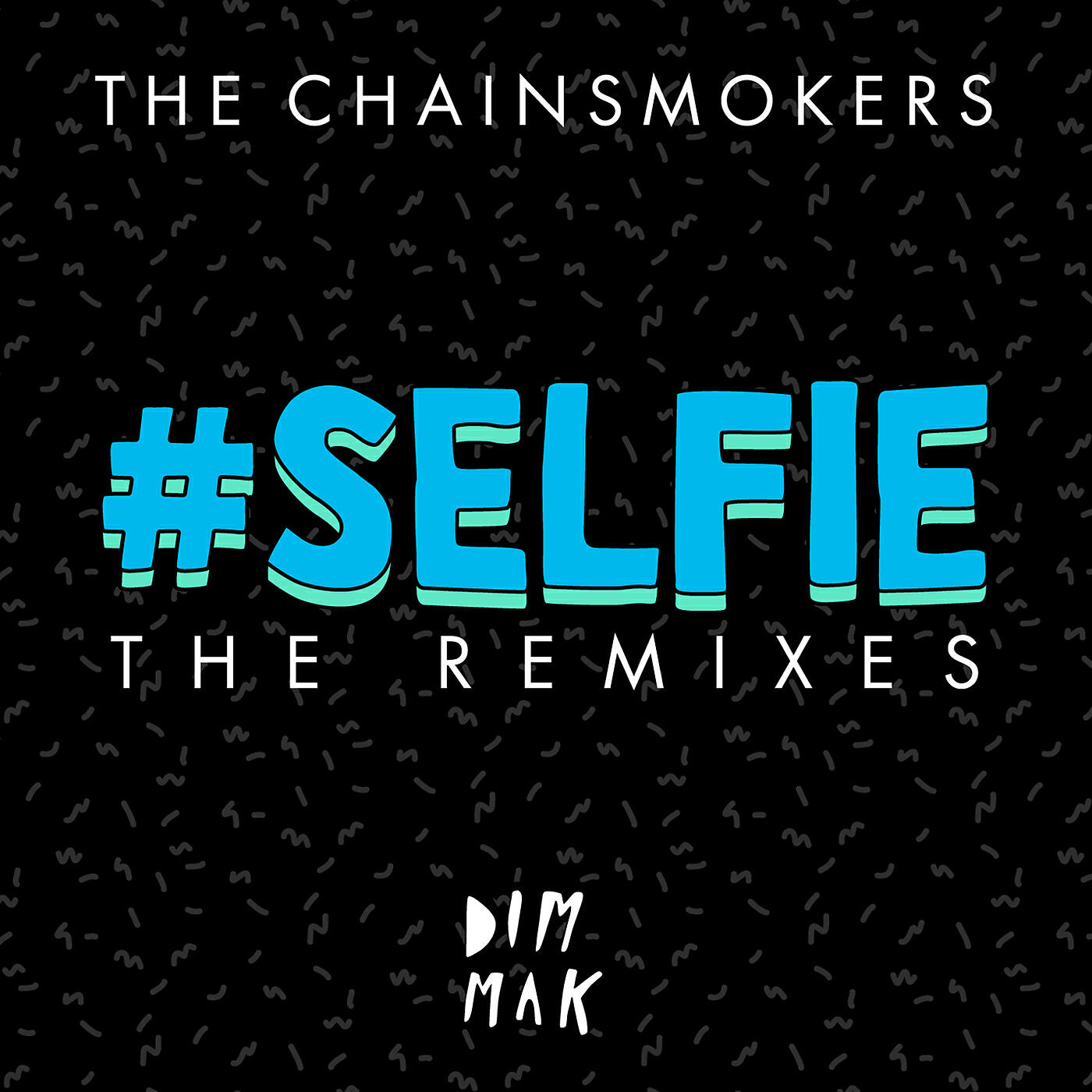 The Chainsmokers - #SELFIE (Botnek Remix)
