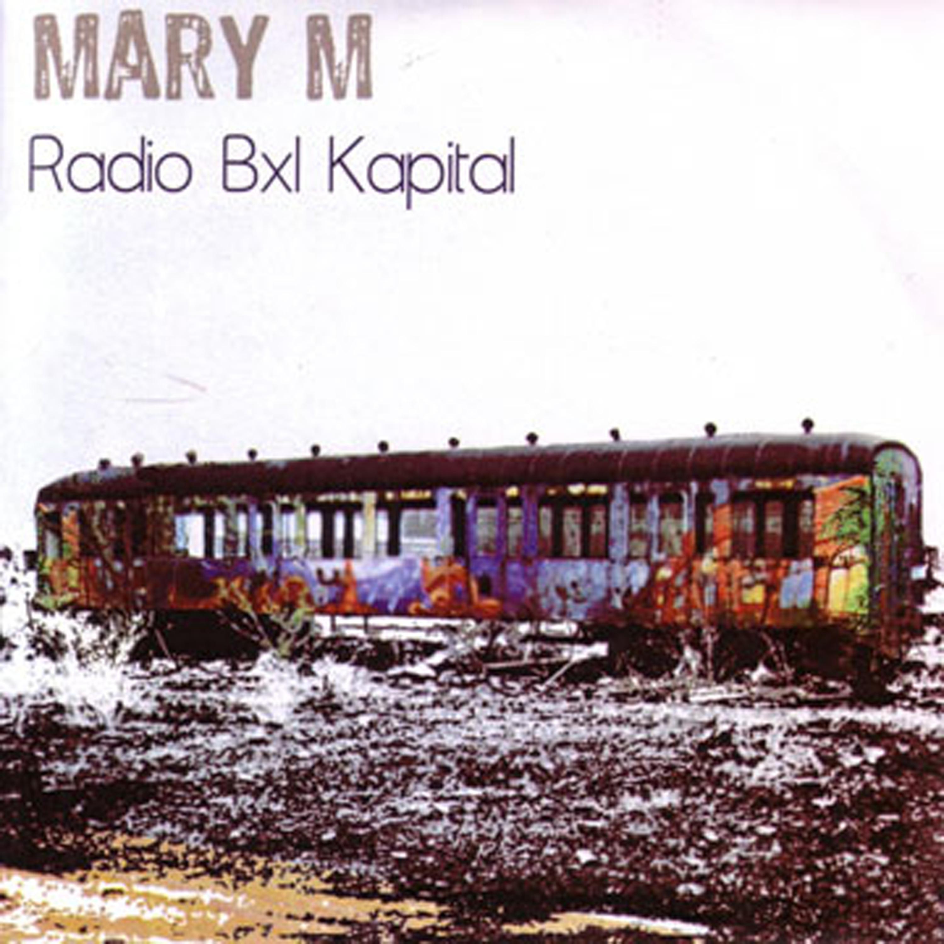 Постер альбома Radio Bxl Kapital