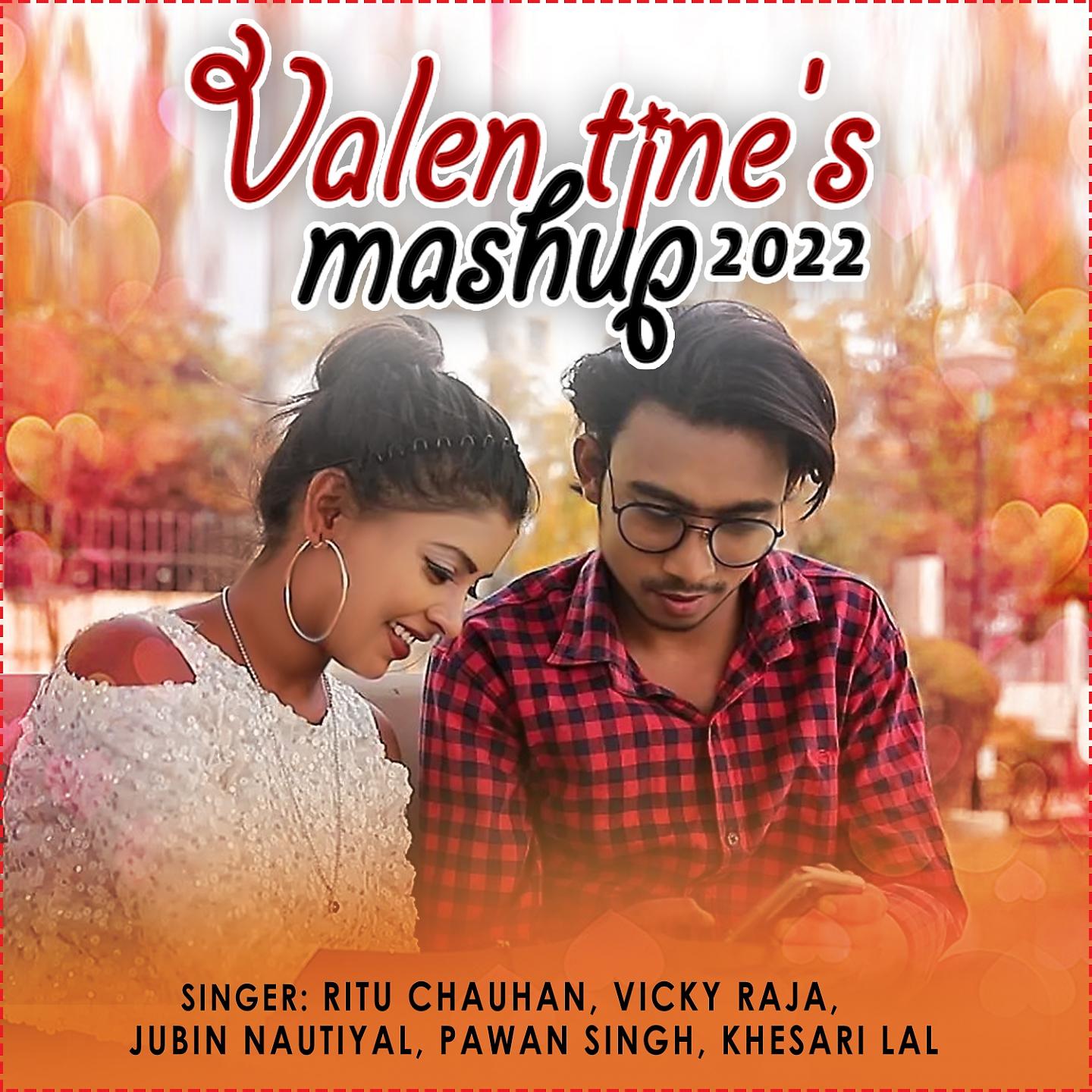 Постер альбома Valentine's Mashup 2022
