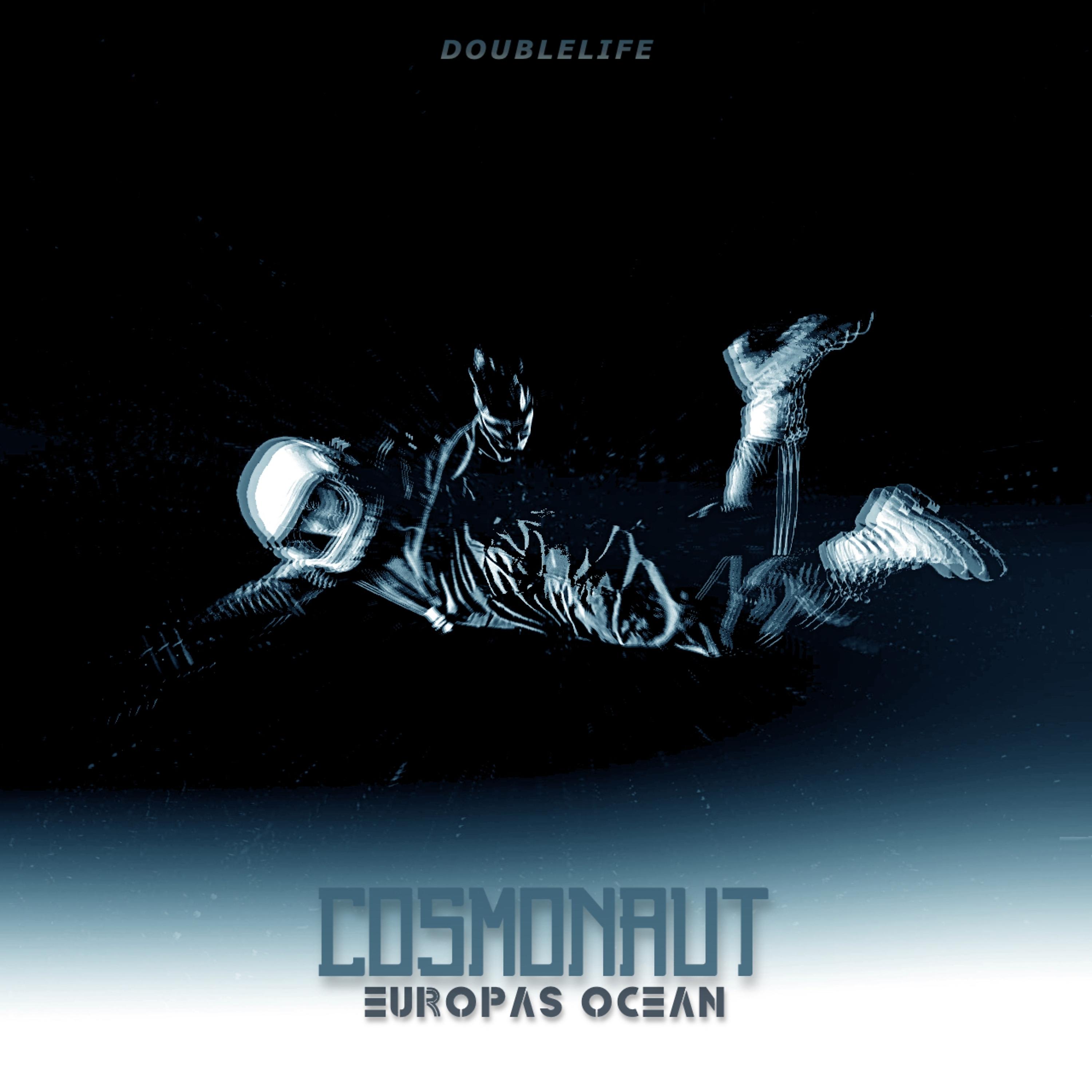 Постер альбома Cosmonaut / Europas Ocean