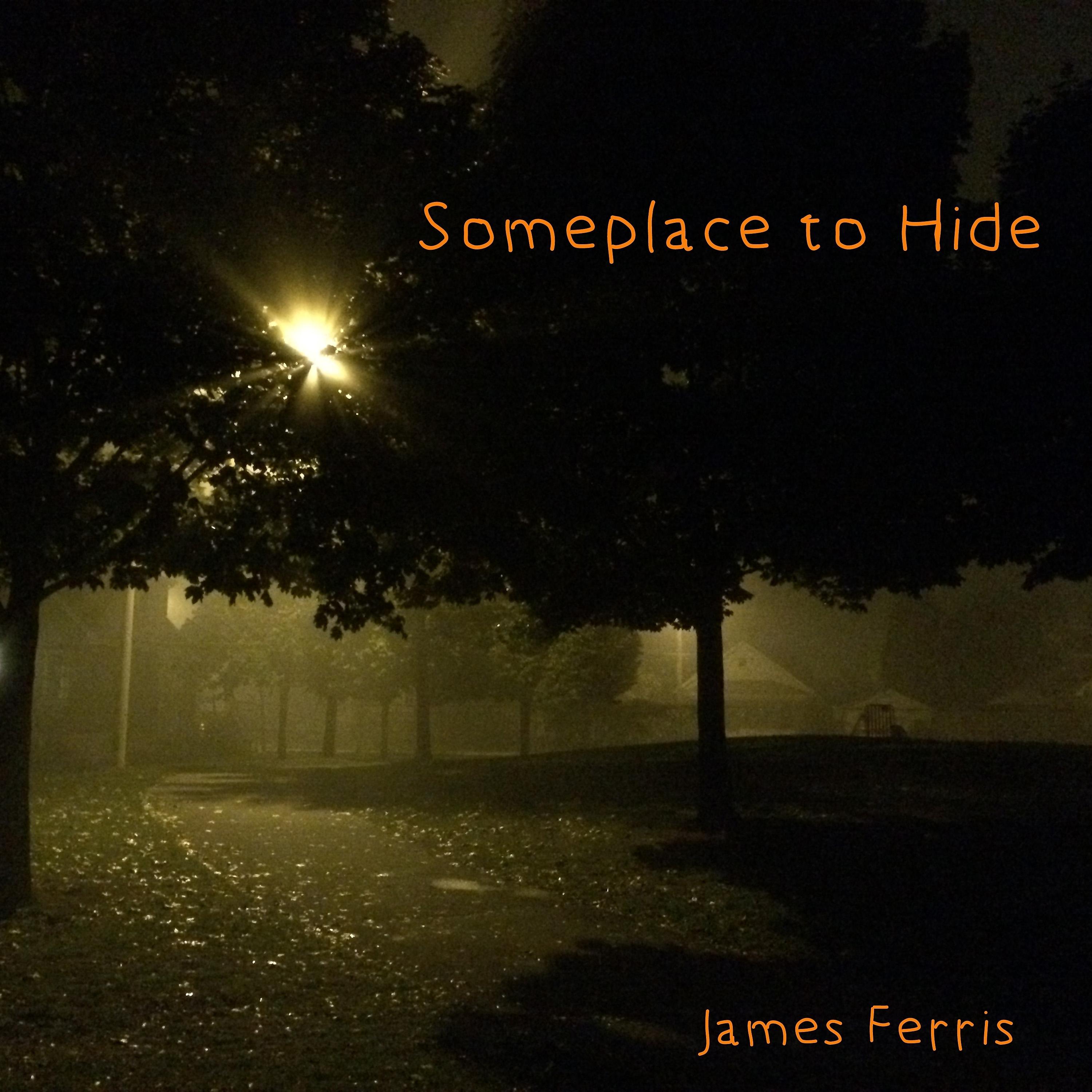 Постер альбома Someplace to Hide