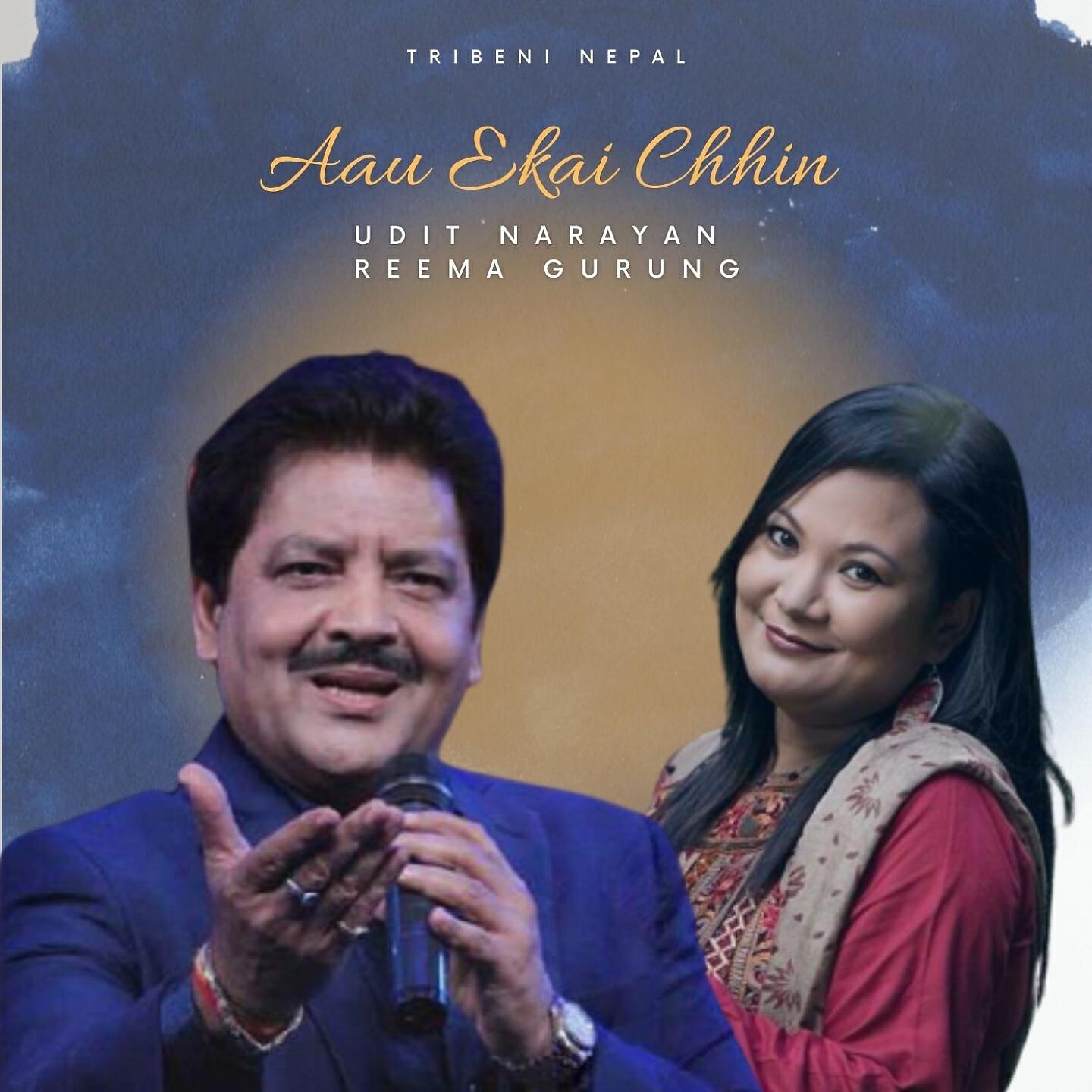 Udit Narayan - Aau Ekai Chhin