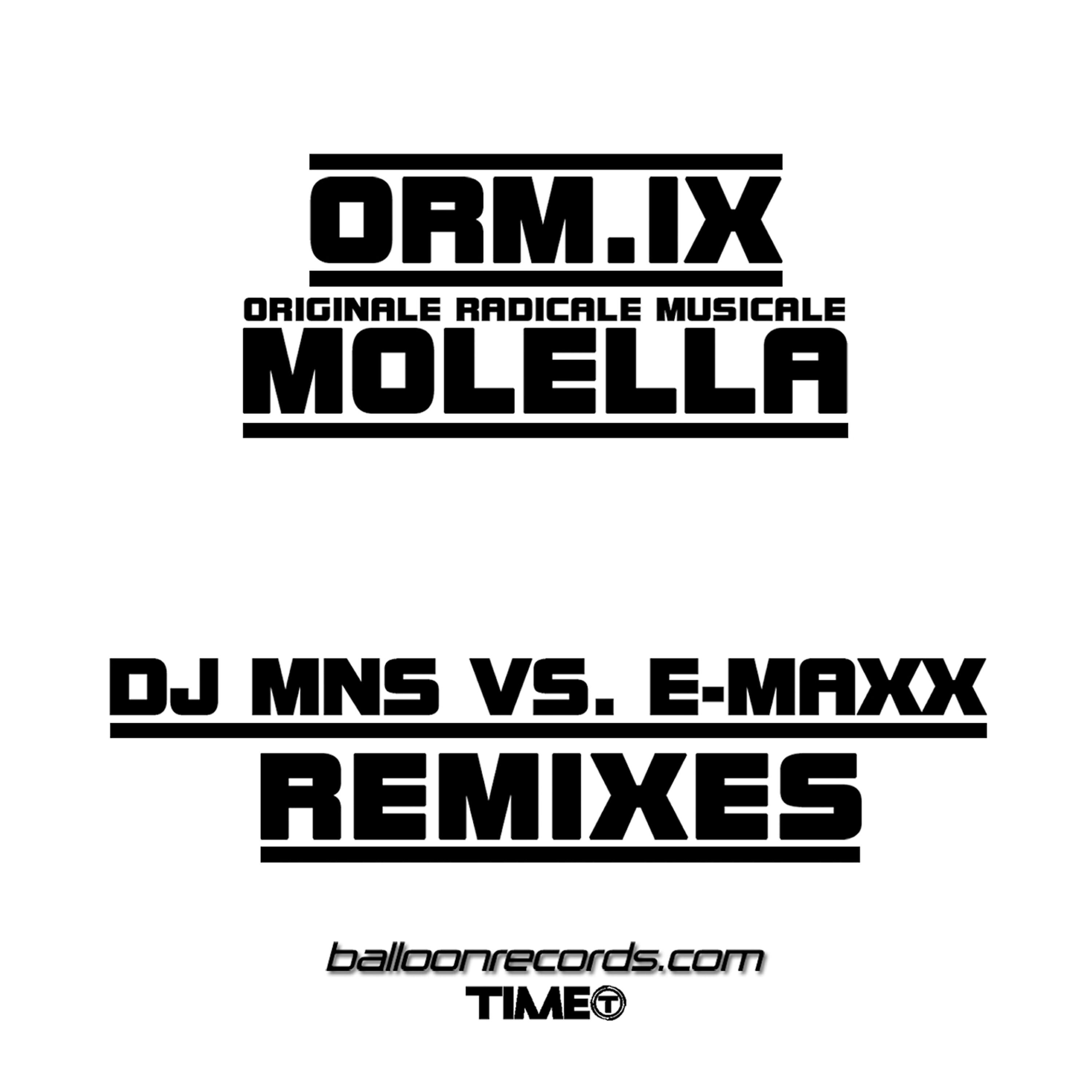 Molella - Originale Radicale Musicale (DJ MNS vs. DJ E-MaxX Remix Edit)