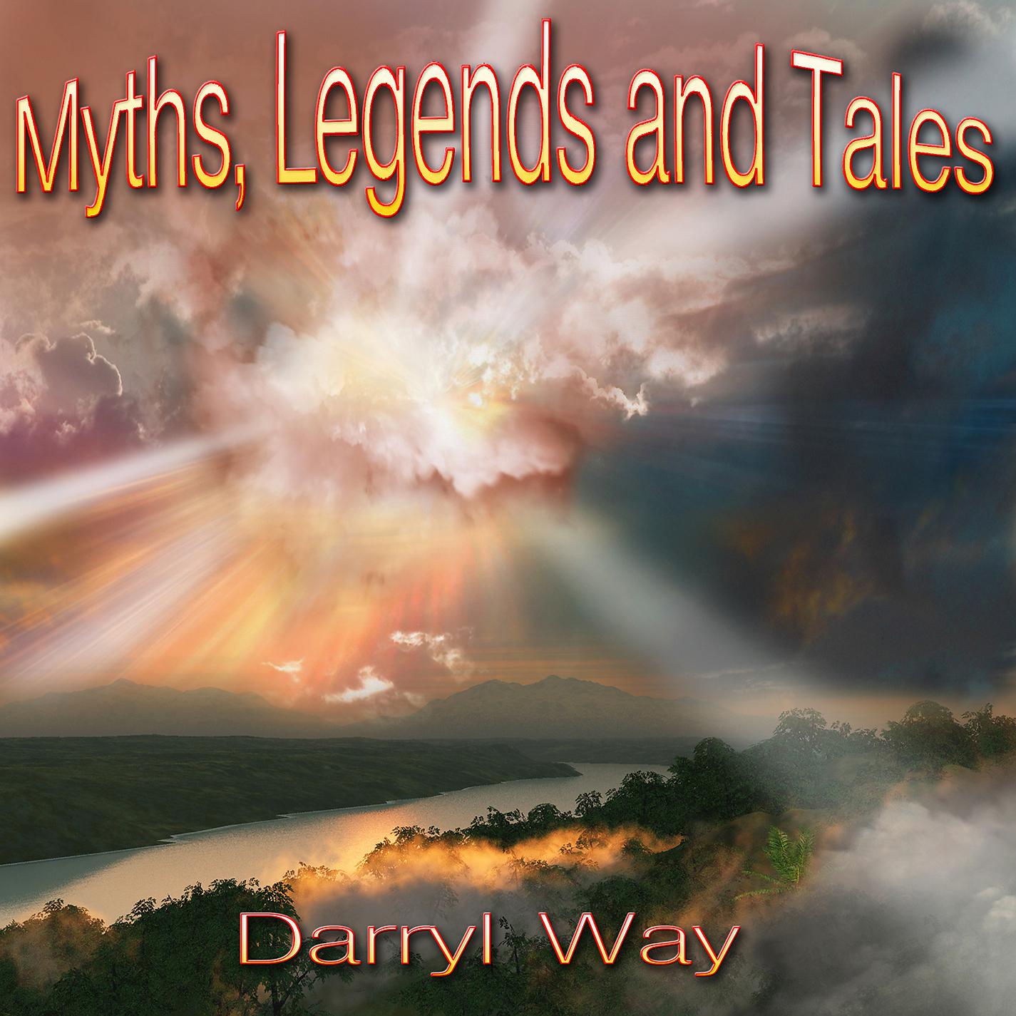 Постер альбома Myths, Legends and Tales