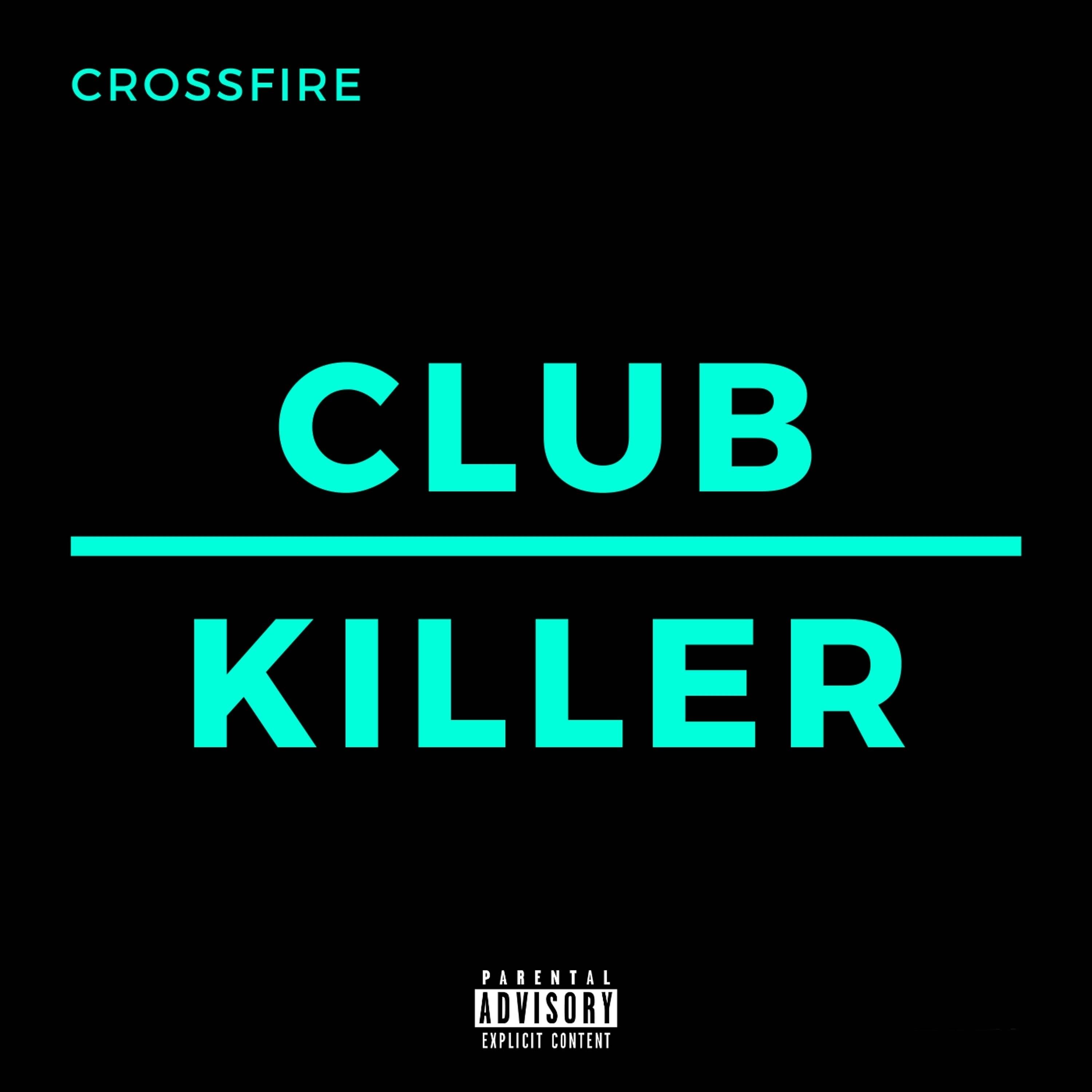 Постер альбома Club Killer