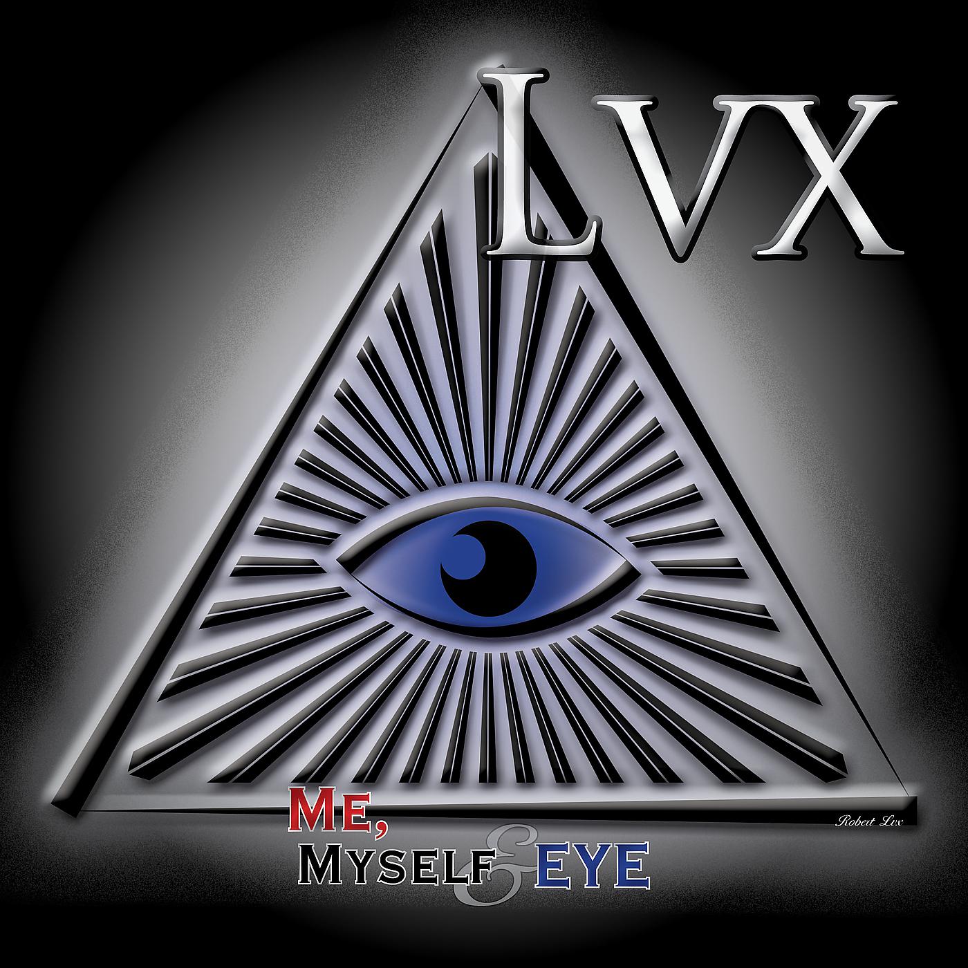 Постер альбома Me, Myself & Eye