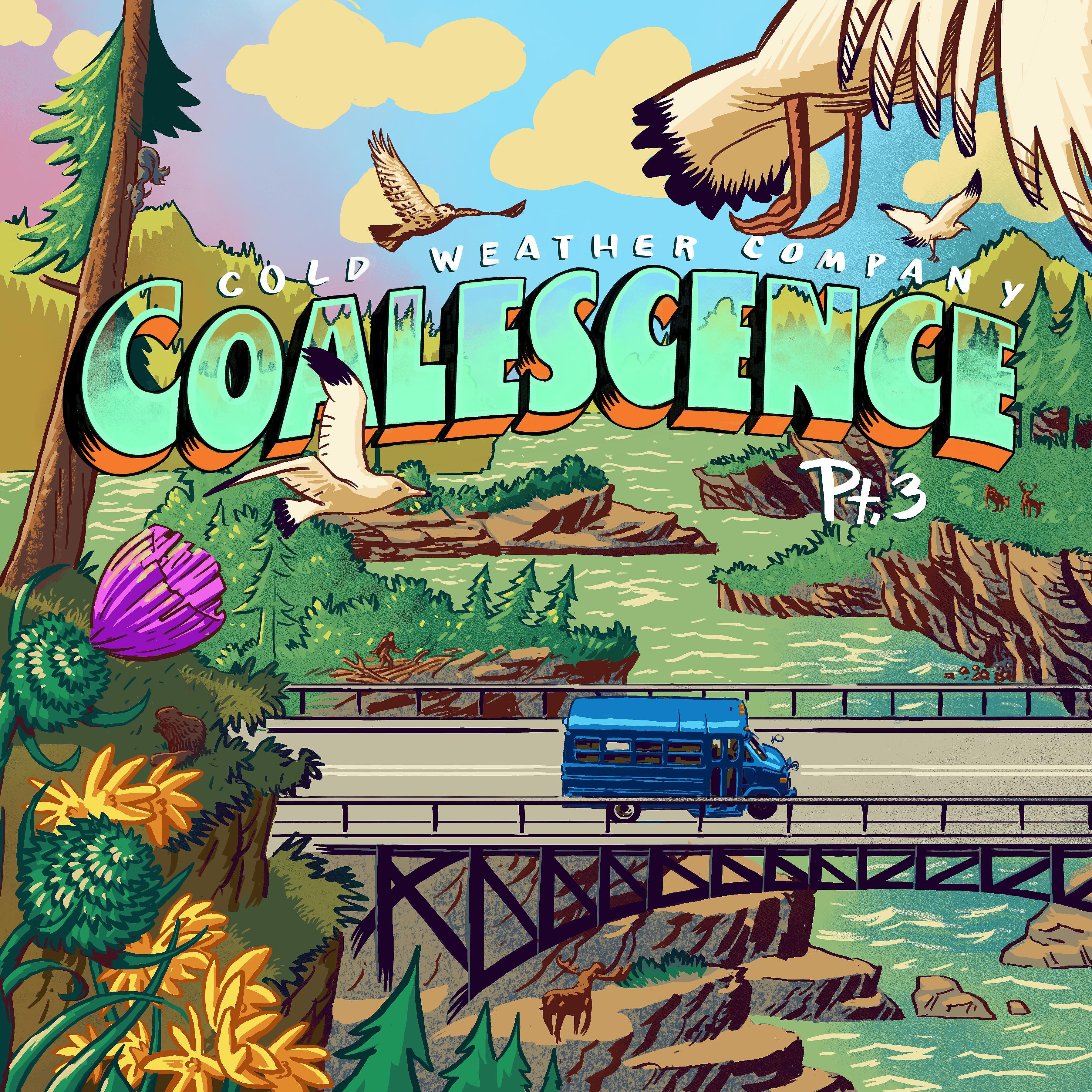 Постер альбома Coalescence, Pt. 3