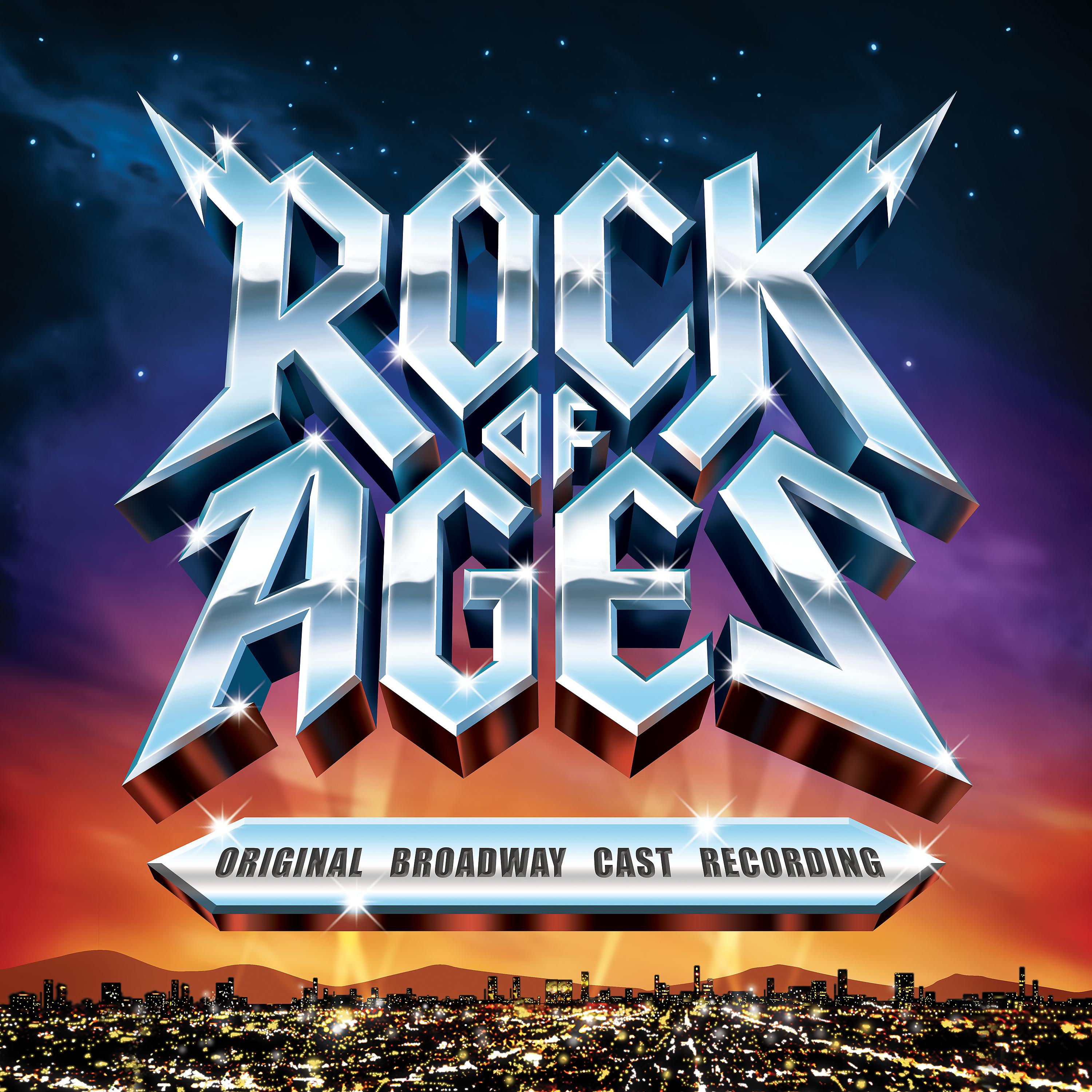 Постер альбома Rock of Ages (Original Broadway Cast Recording)