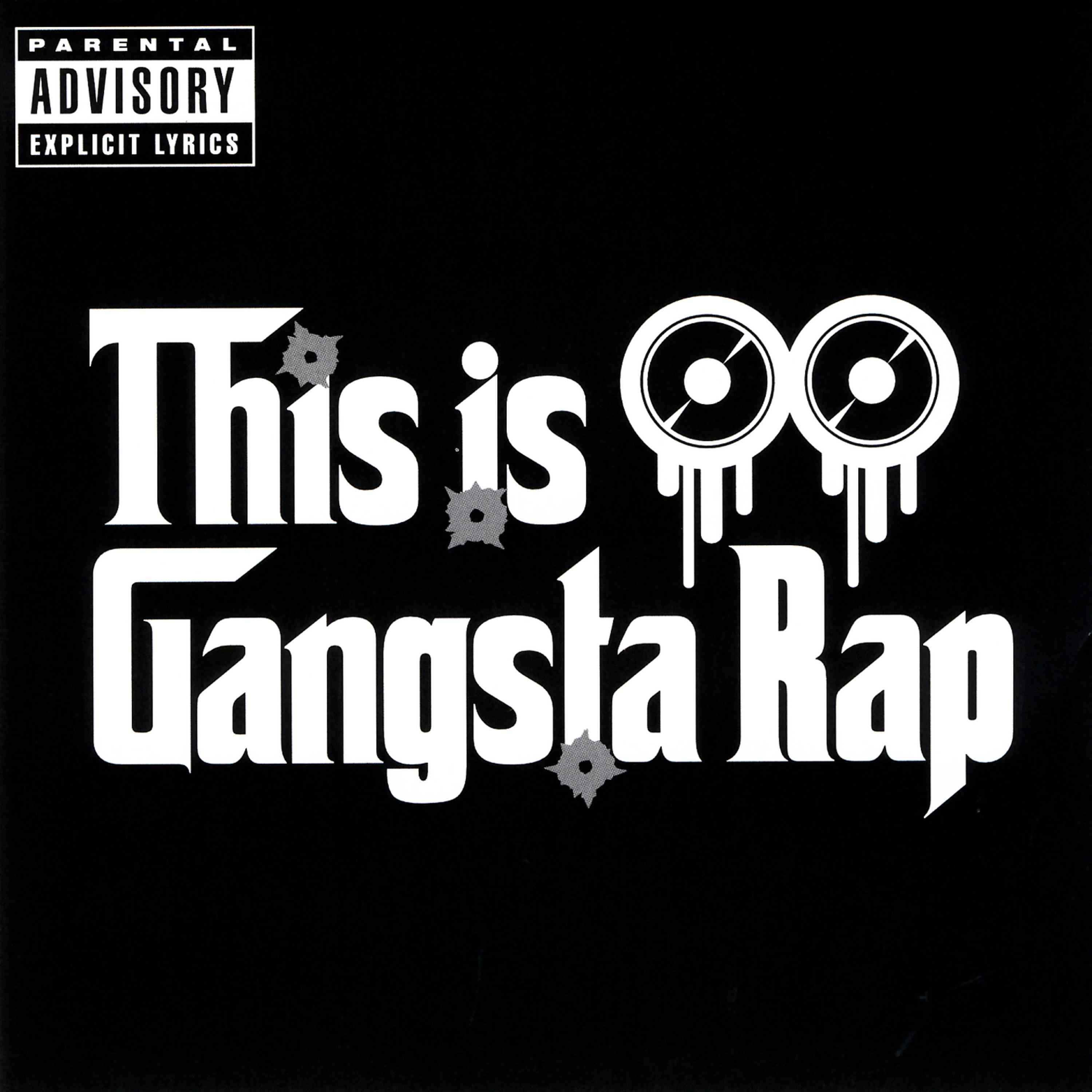 Постер альбома This Is Gangsta Rap