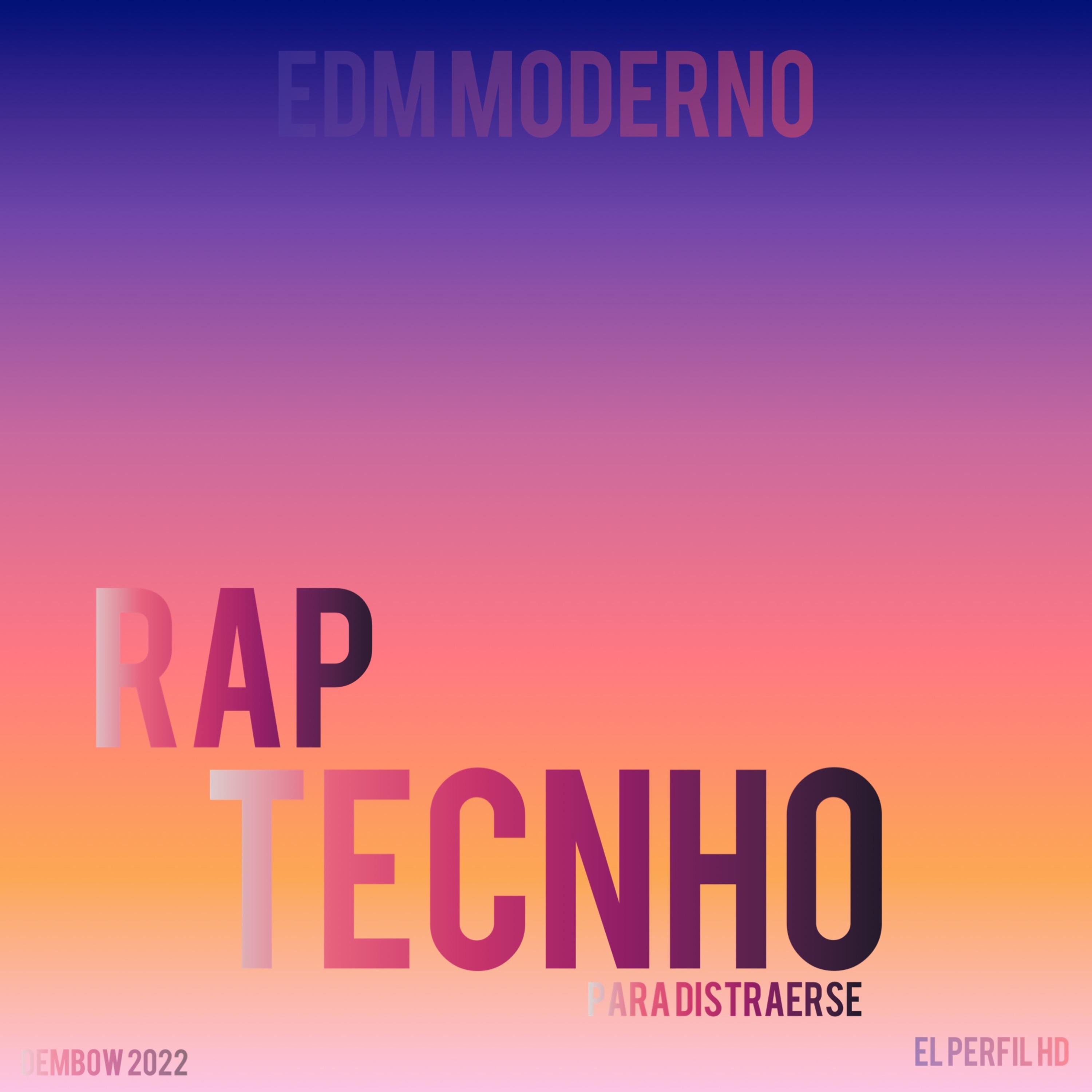 Постер альбома Rap Tecnho Para Distrarse (Versión Original)