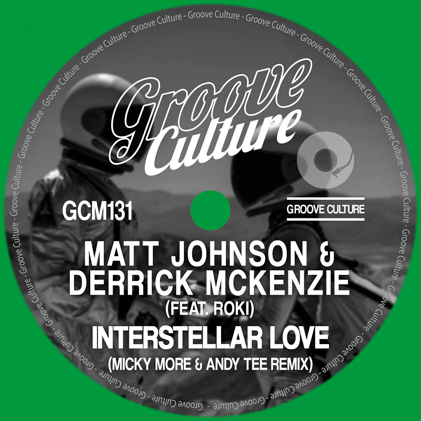 Groove cult. Derrick MCKENZIE & Matt Johnson Interstellar Love (Micky more & Andy Tee Remix) (feat. Roki). Groove Culture. Mckenzy Interstellar. Micky more фото.