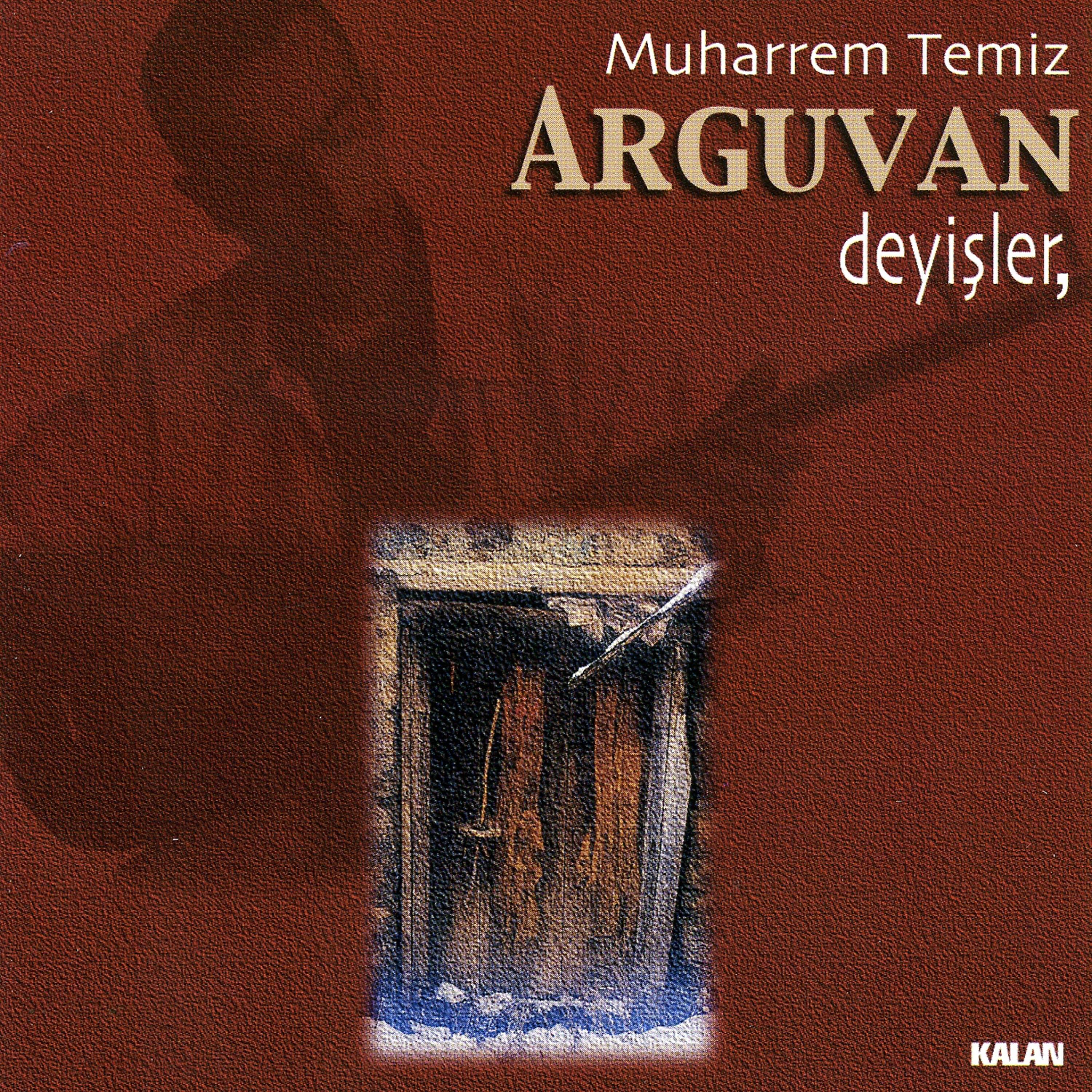 Постер альбома Arguvan Deyişler