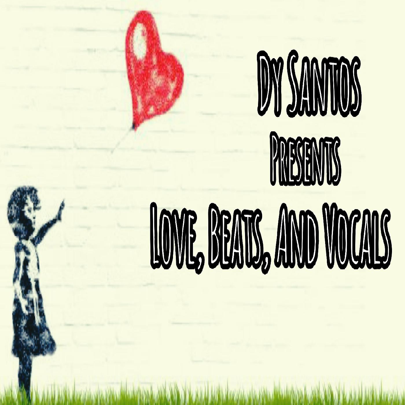 Постер альбома Love Beats and Vocals