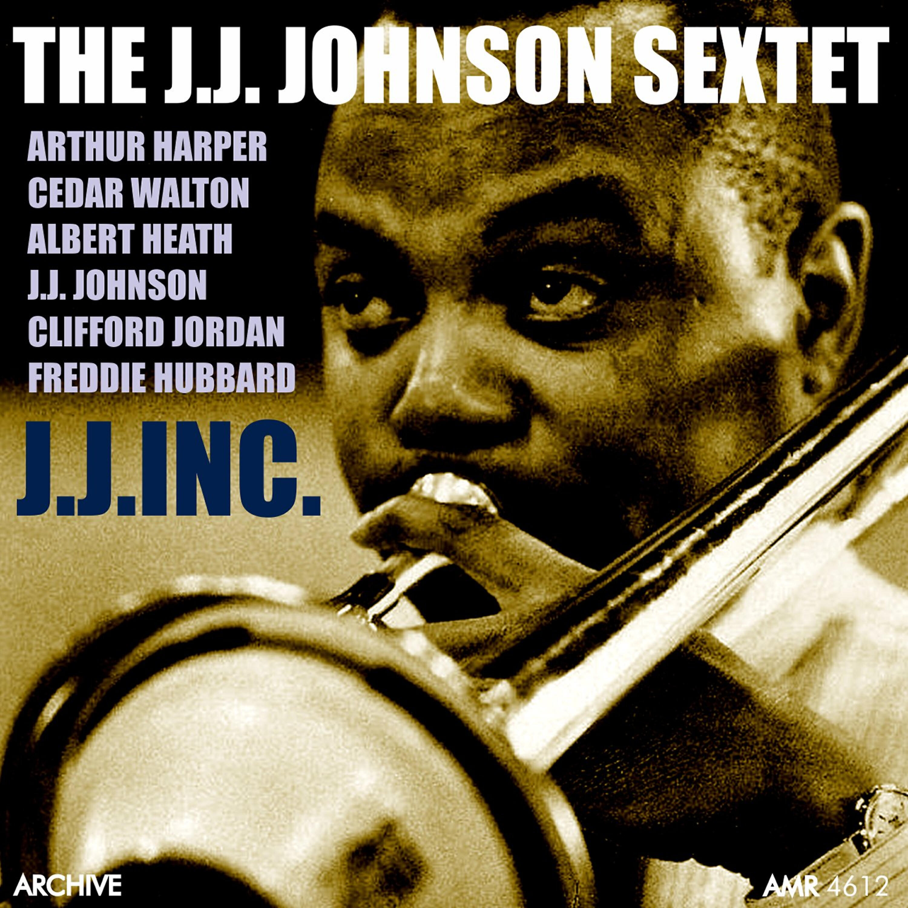 The J.J. Johnson Sextet - In Walked Horace