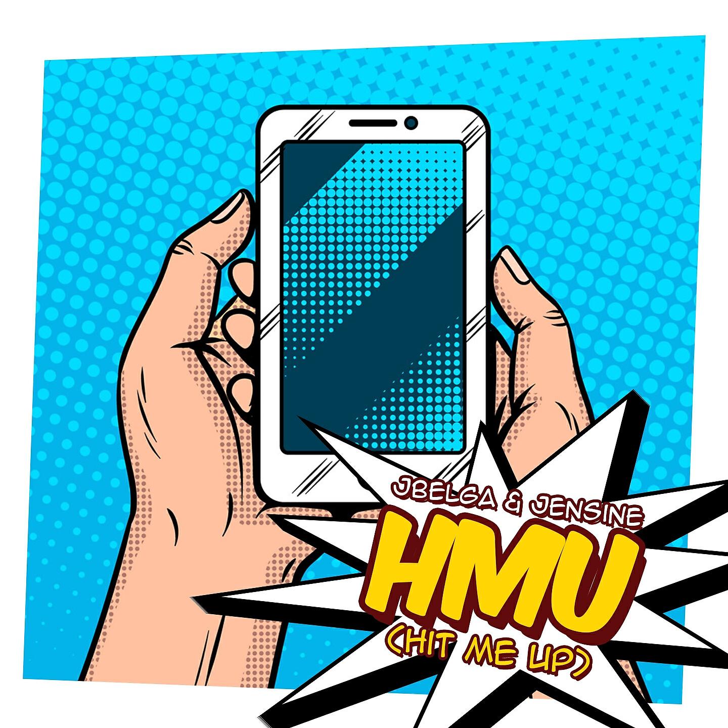 jbelga - HMU (Hit Me Up)