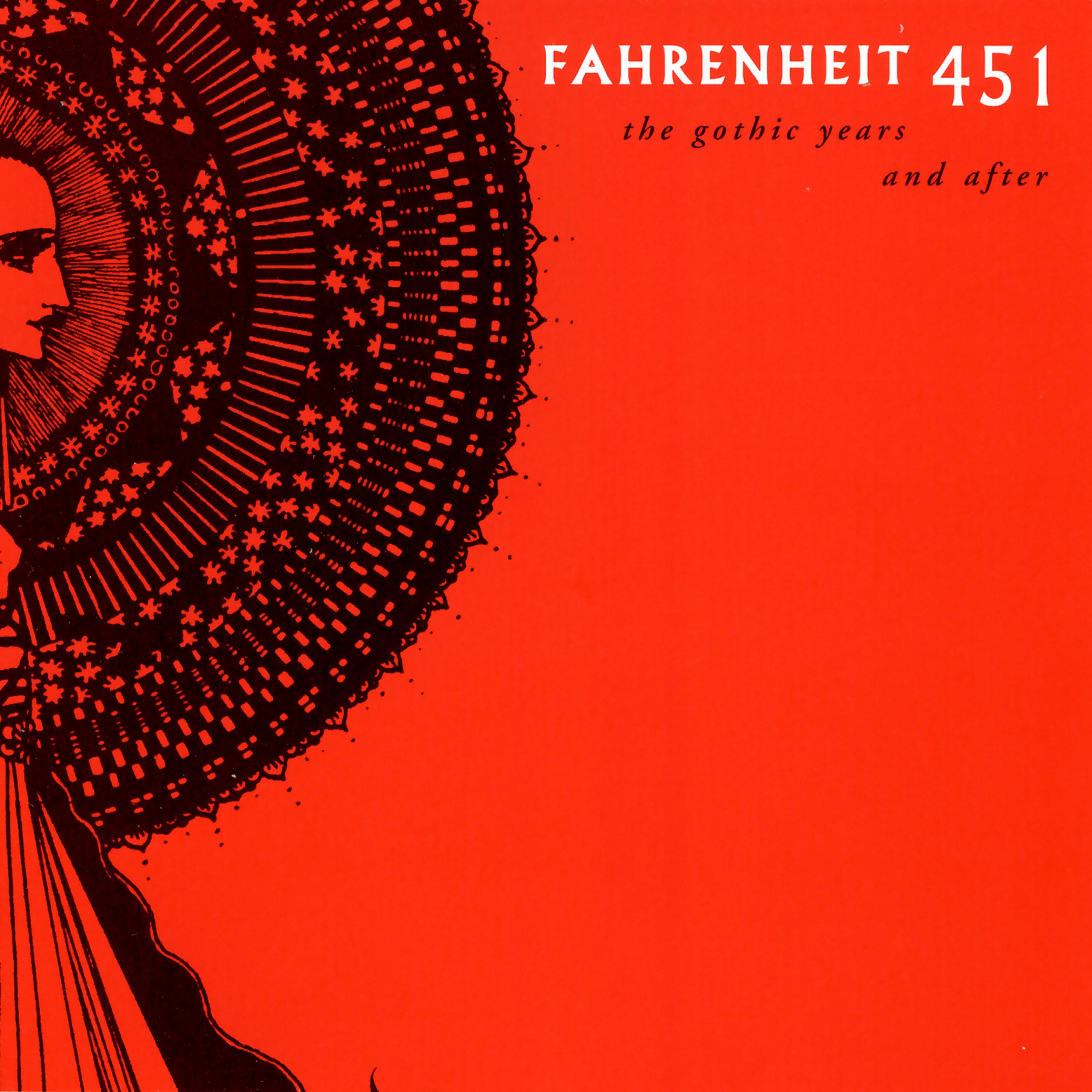 Постер альбома Fahrenheit 451: The Gothic Years and After