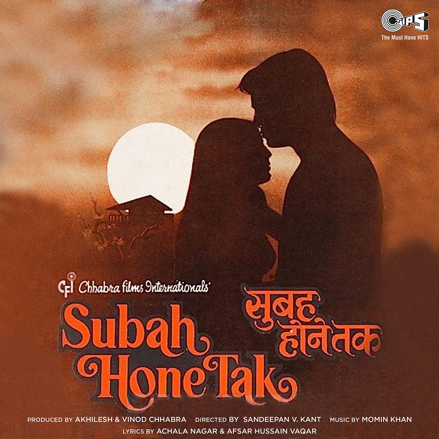 Постер альбома Subah Hone Tak (Original Motion Picture Soundtrack)