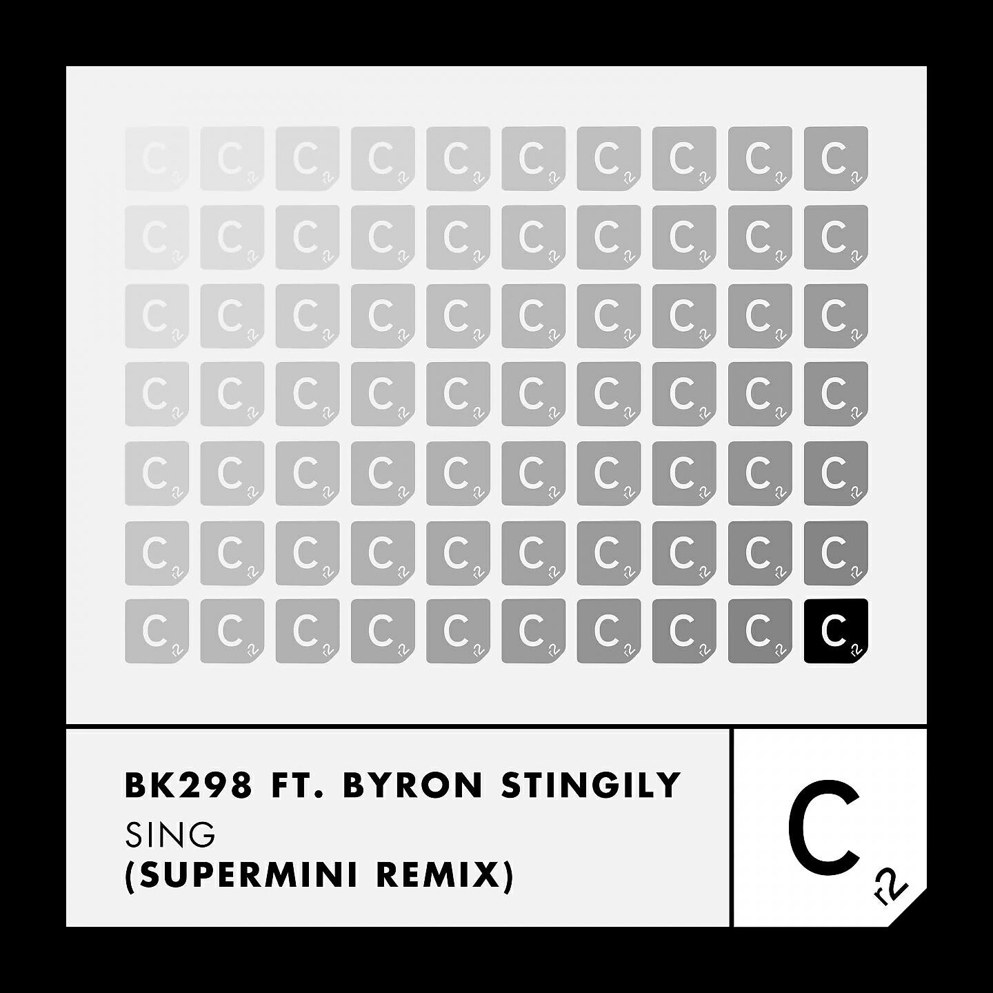 BK298 - Sing (Supermini Remix)